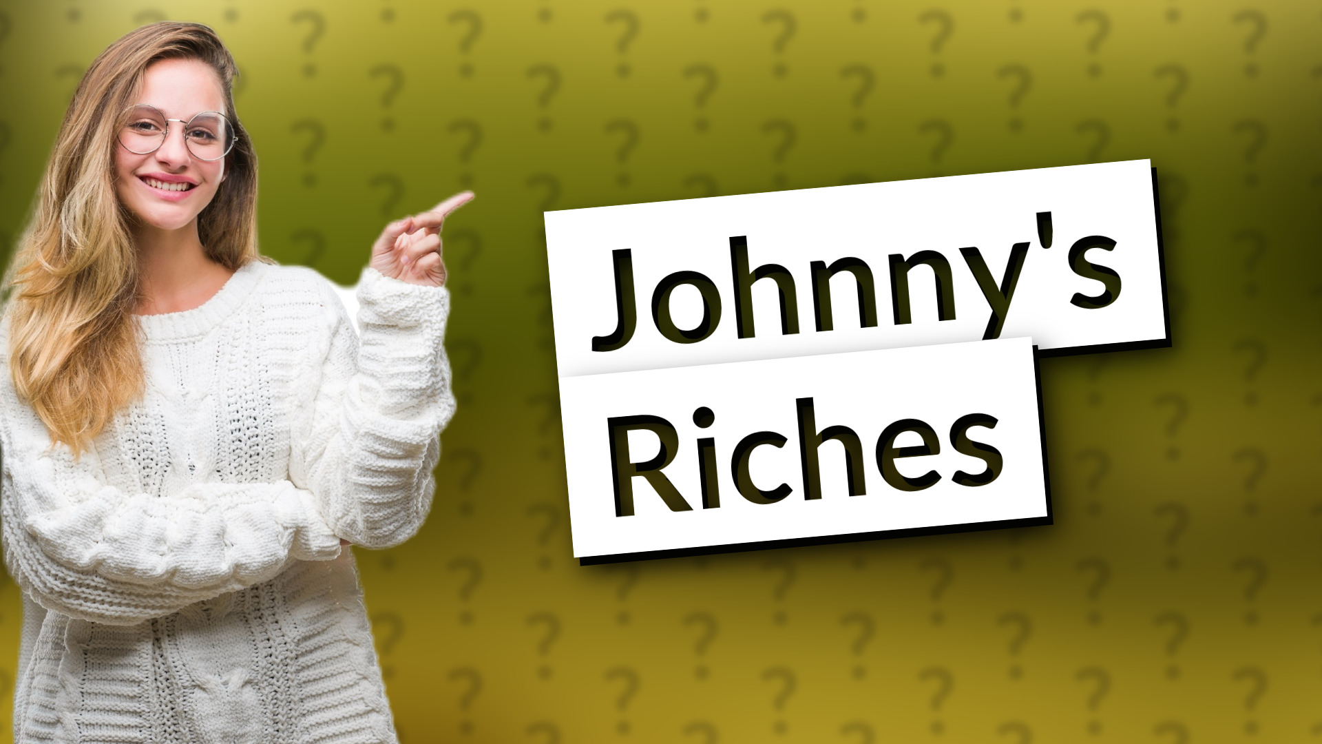 Johnny's Riches
