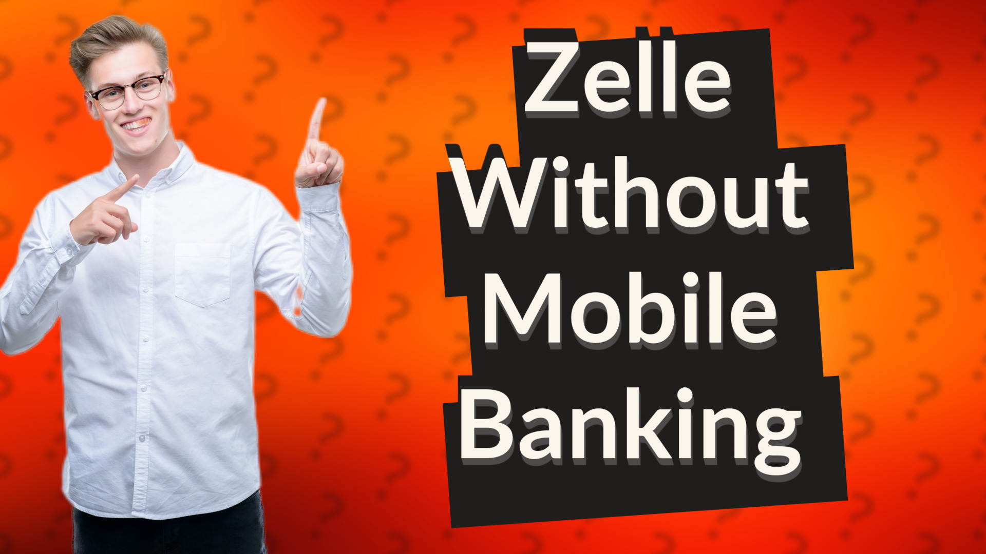Zelle Without Mobile Banking