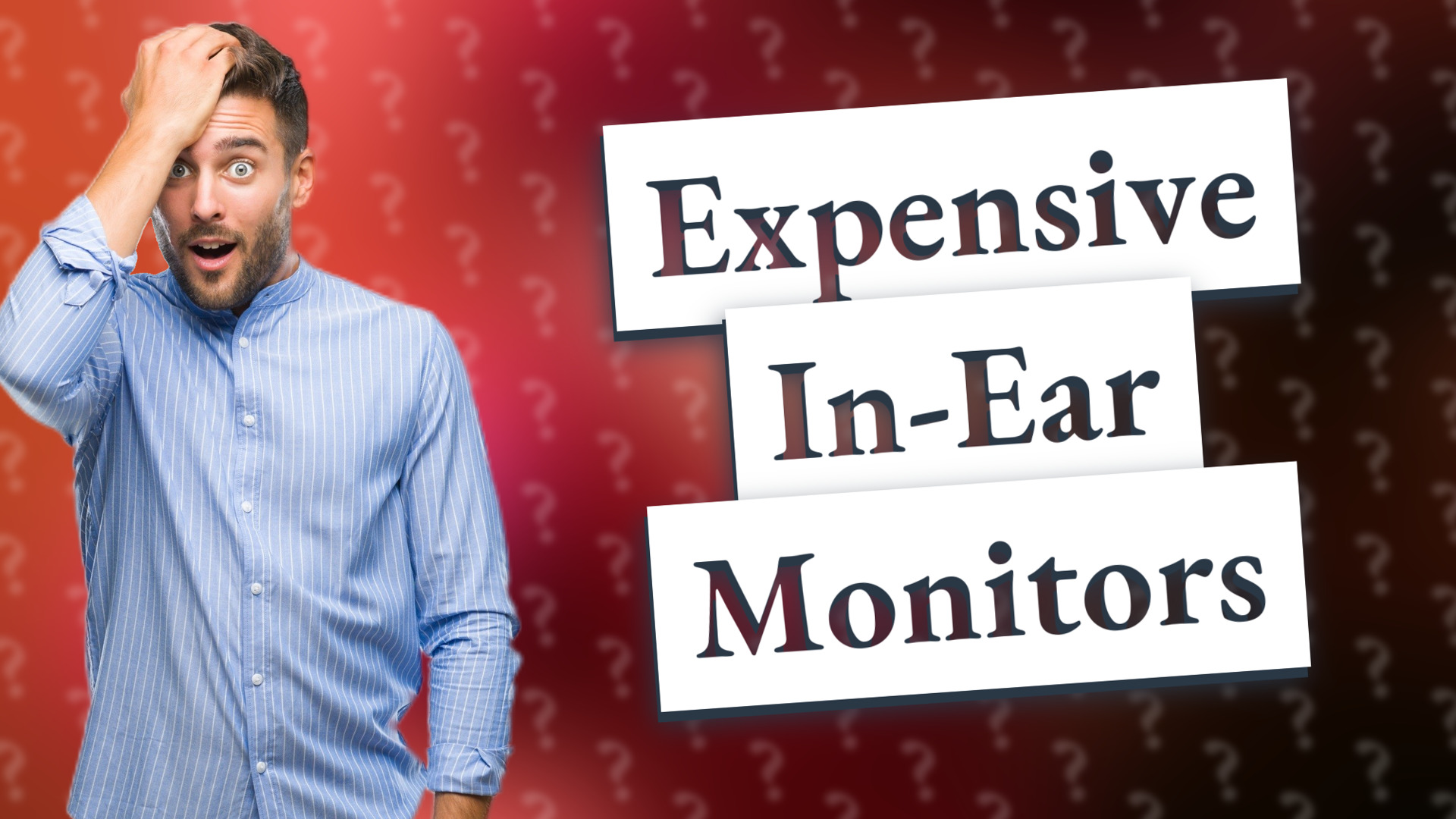 Expensive In-Ear Monitors