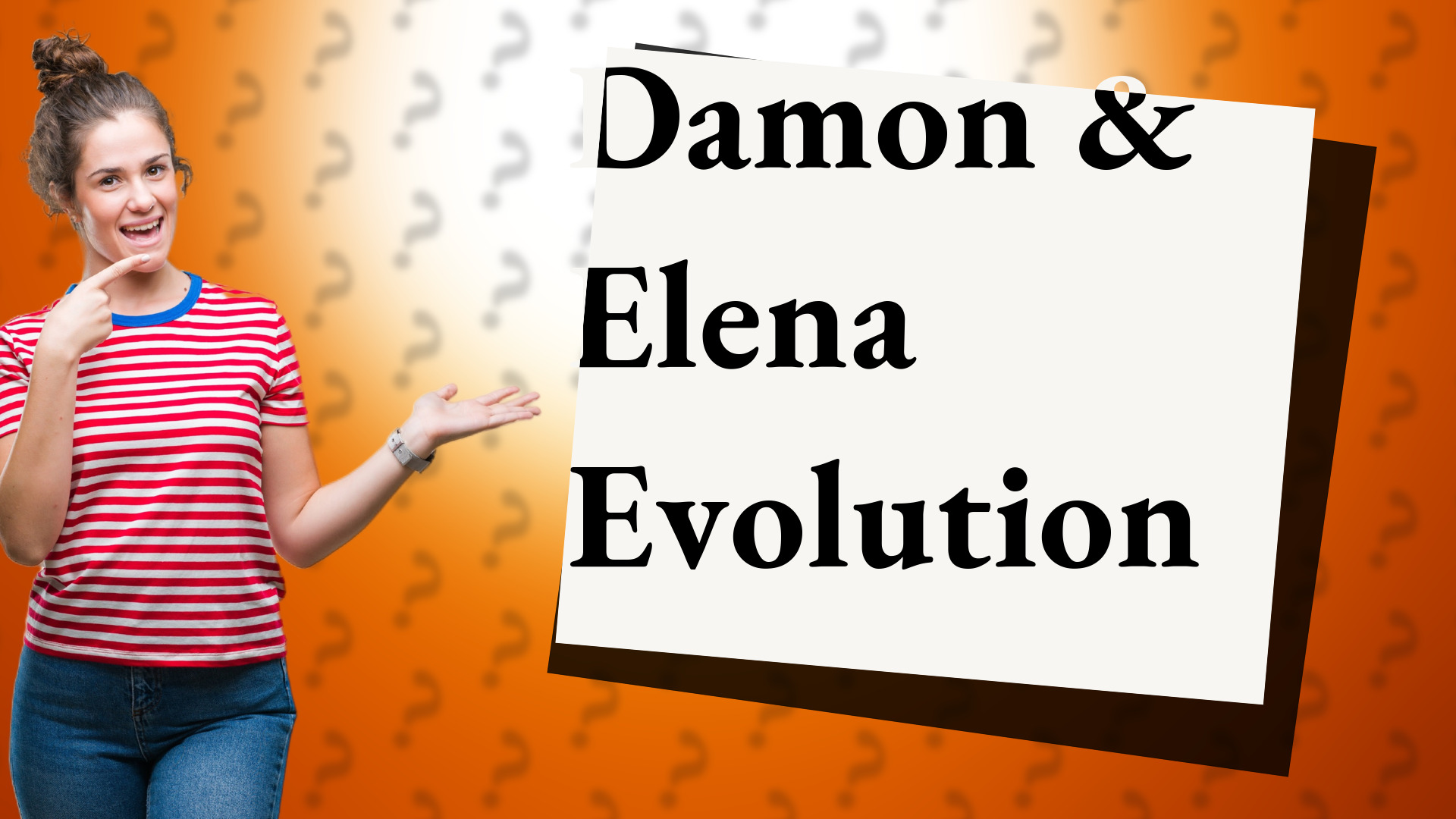 Damon & Elena Evolution