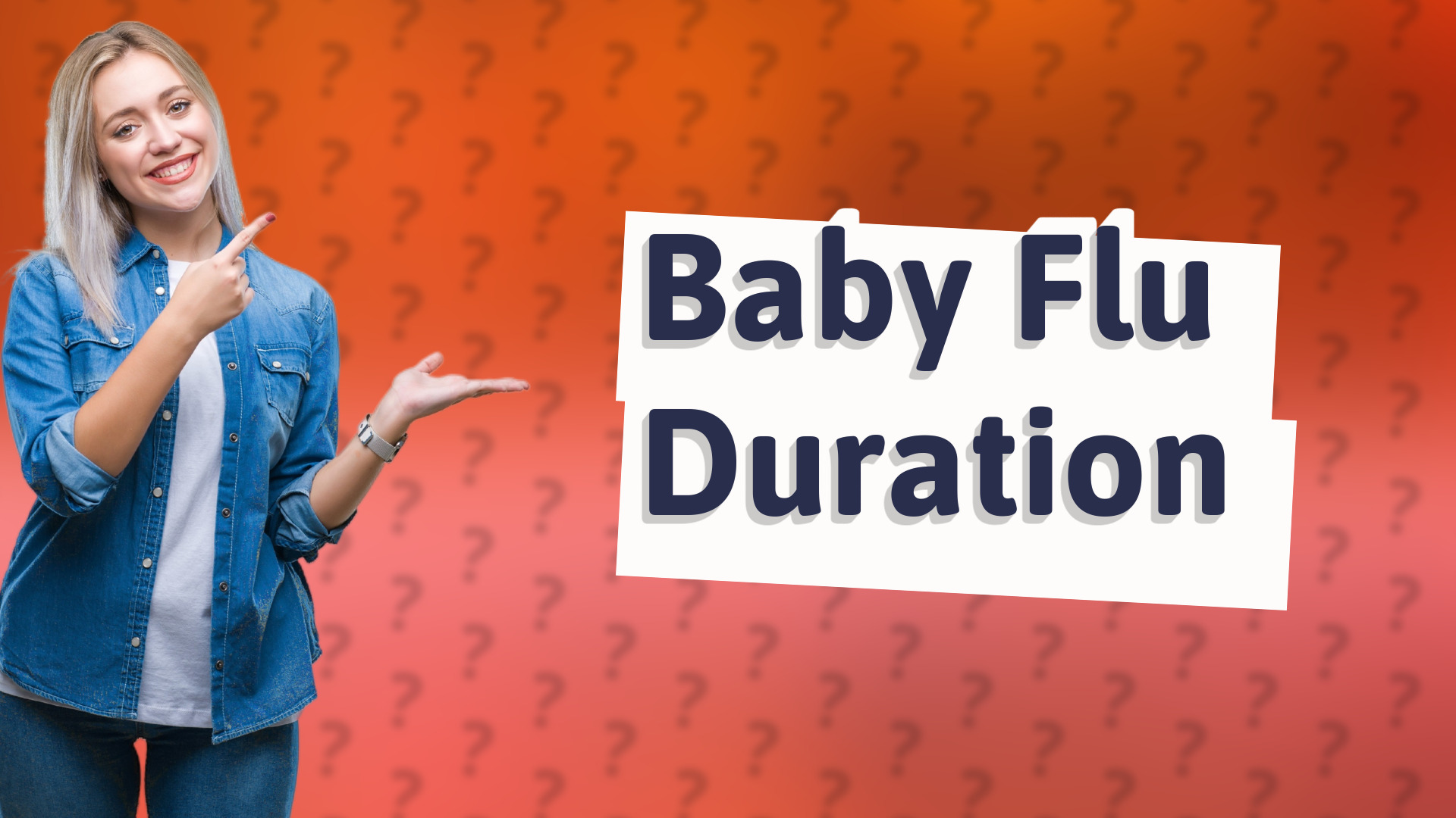 Baby Flu Duration