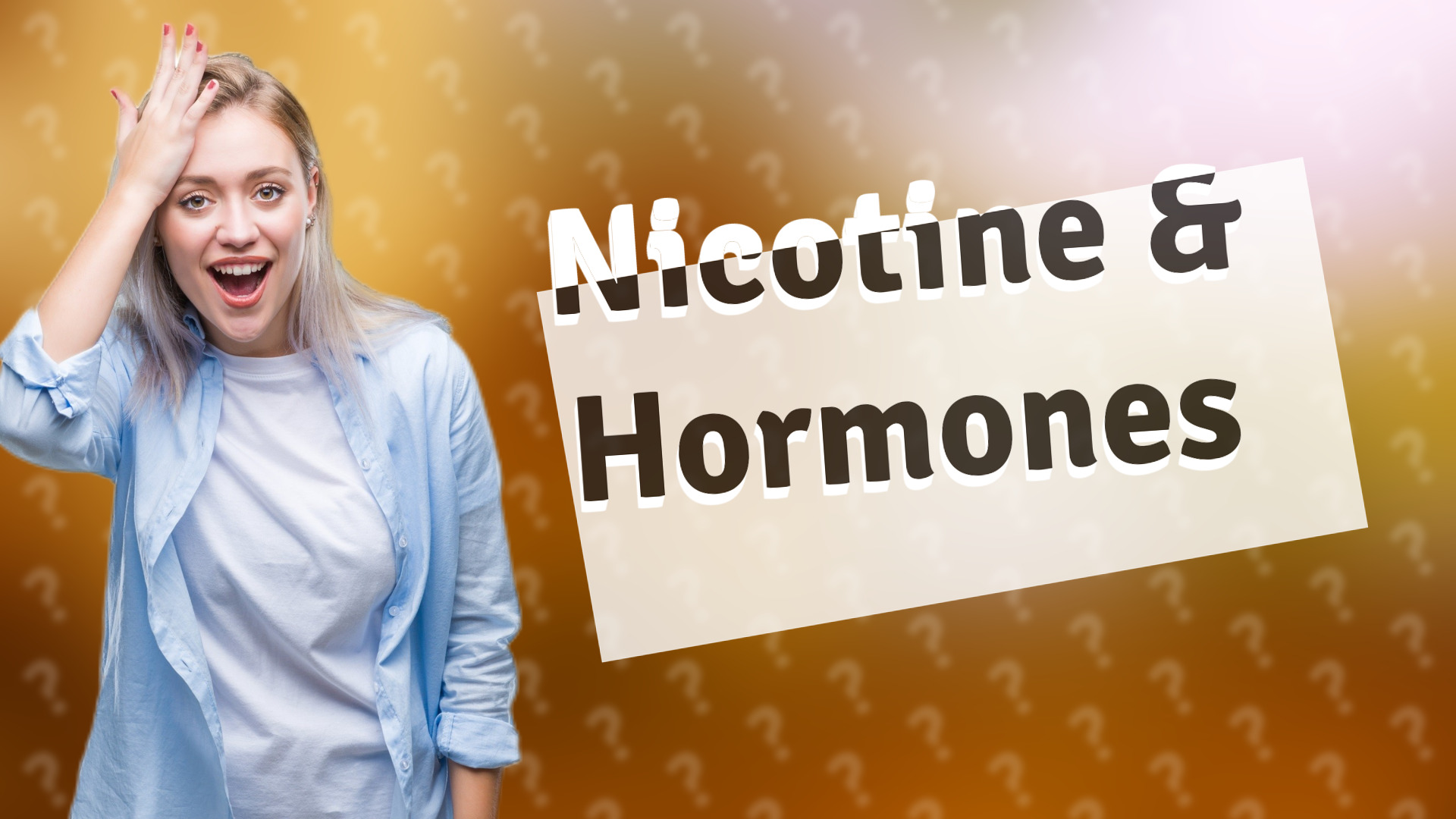 Nicotine & Hormones