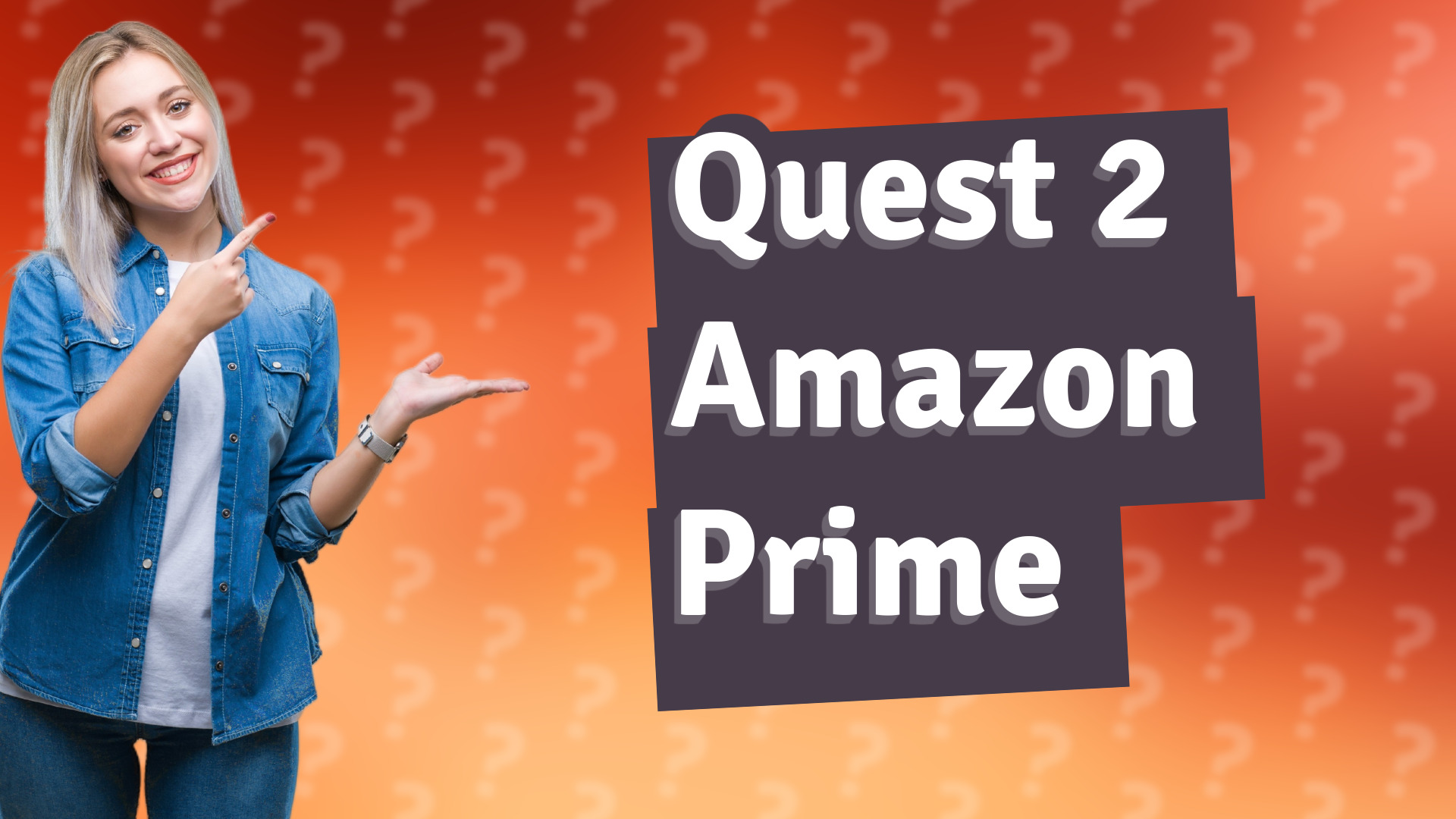 Quest 2 Amazon Prime