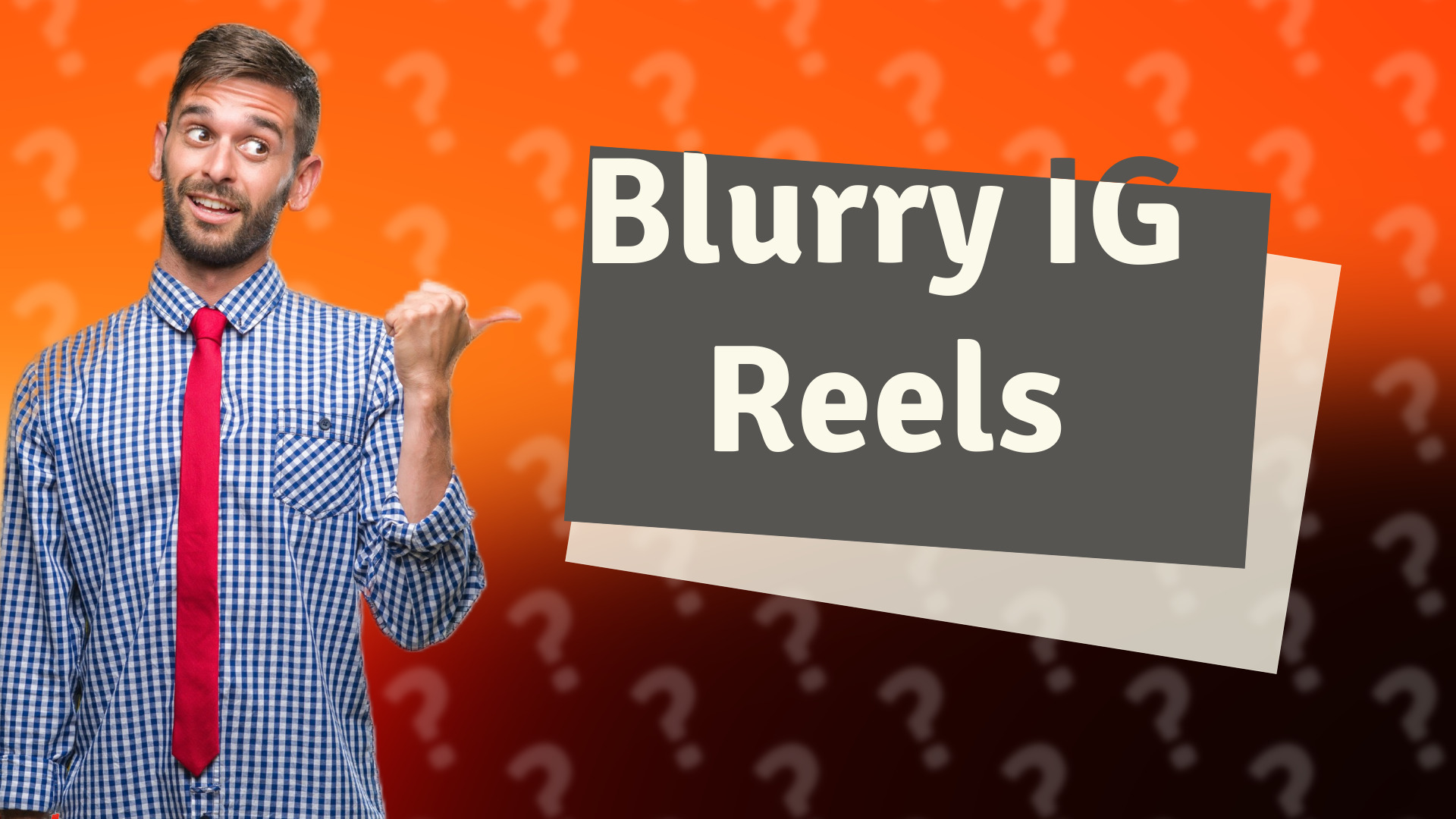 Blurry IG Reels