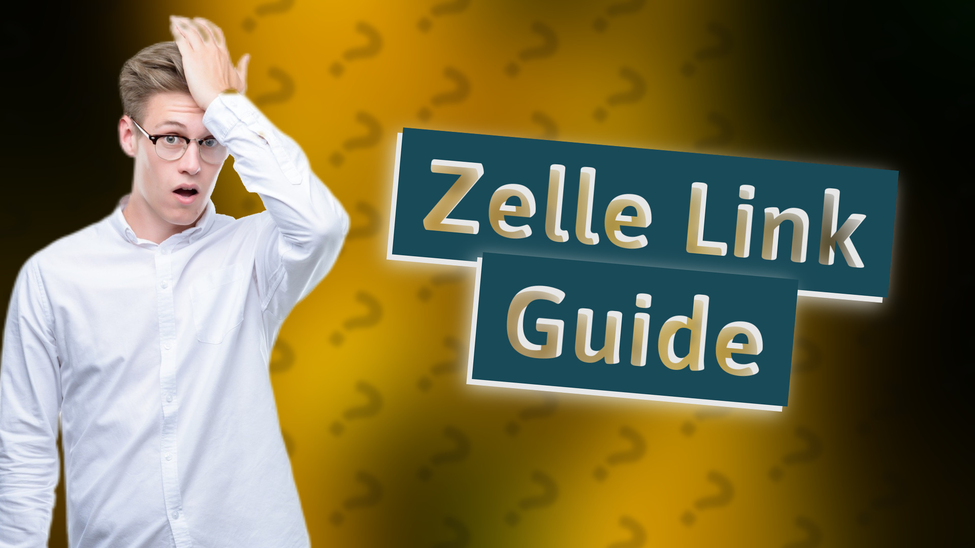 Zelle Link Guide