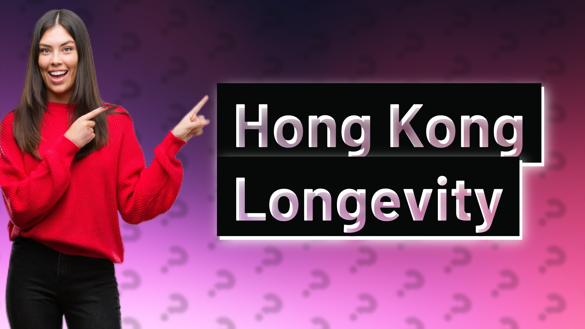 Hong Kong Longevity