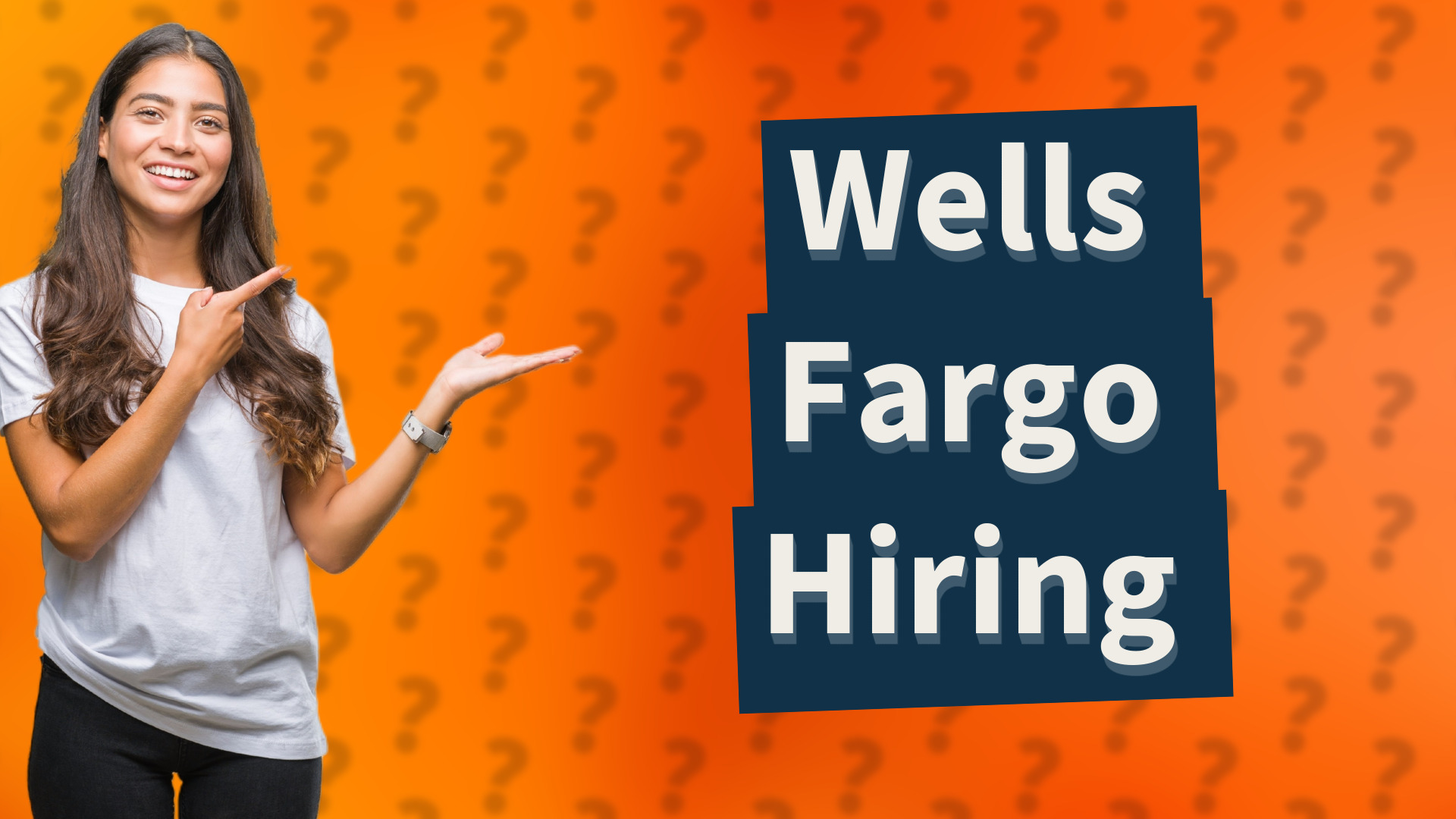 Wells Fargo Hiring
