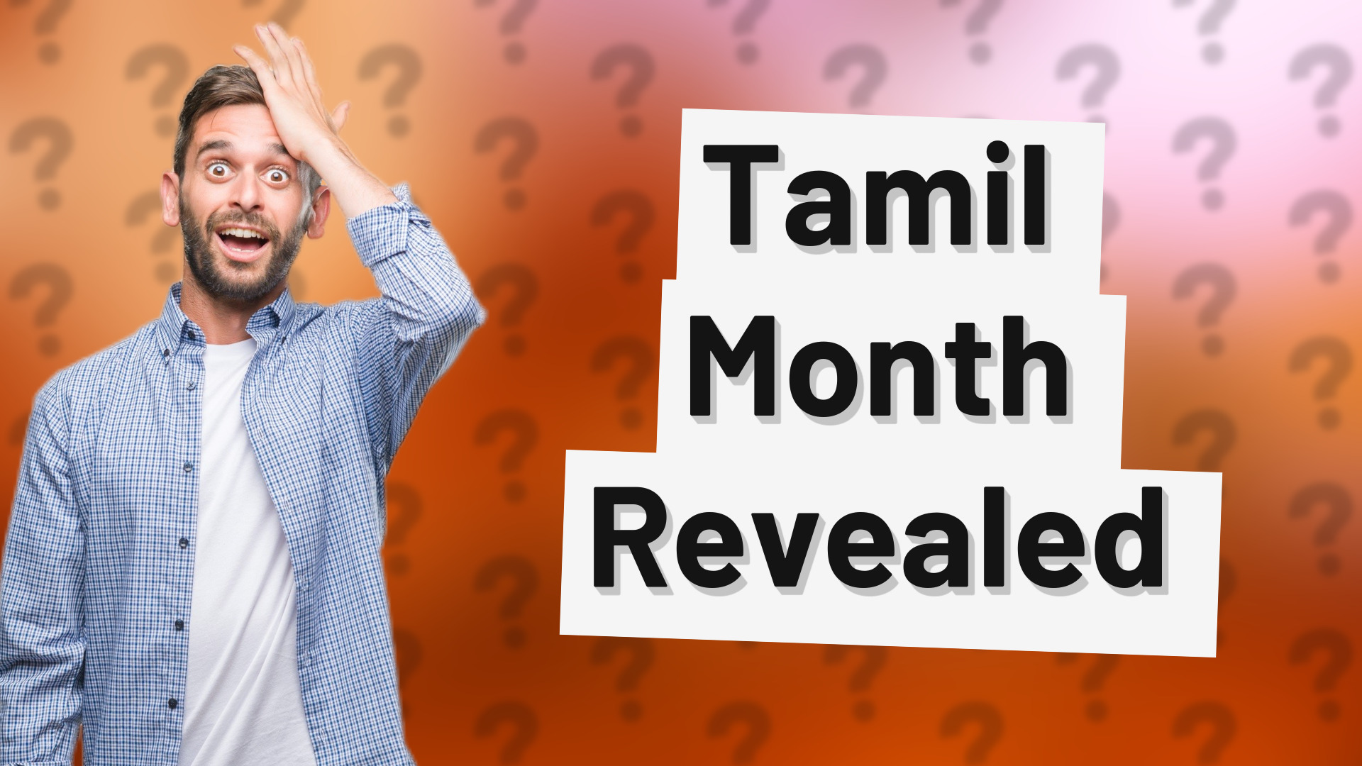 Tamil Month Revealed
