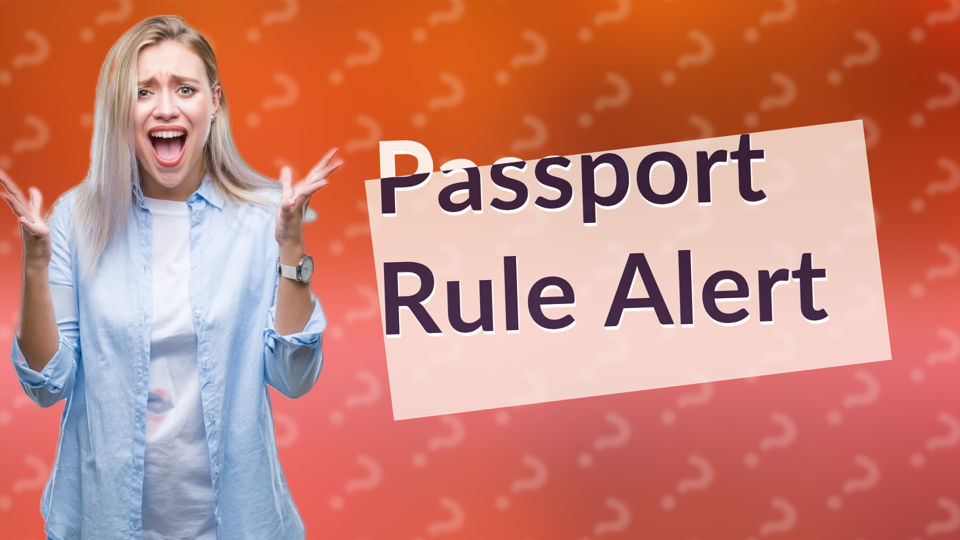 Passport Rule Alert