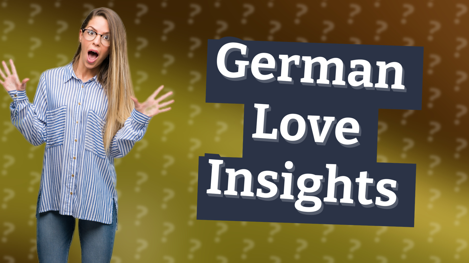 German Love Insights