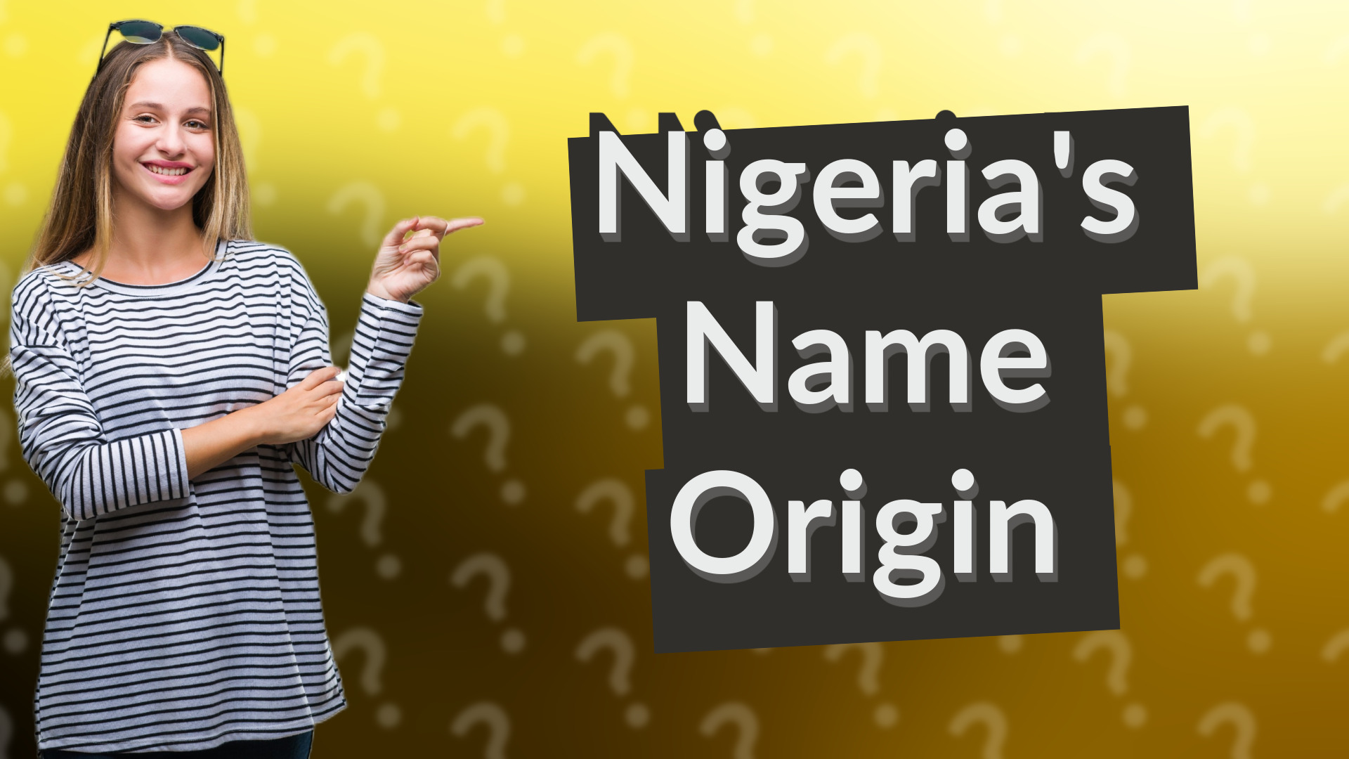 Nigeria's Name Origin