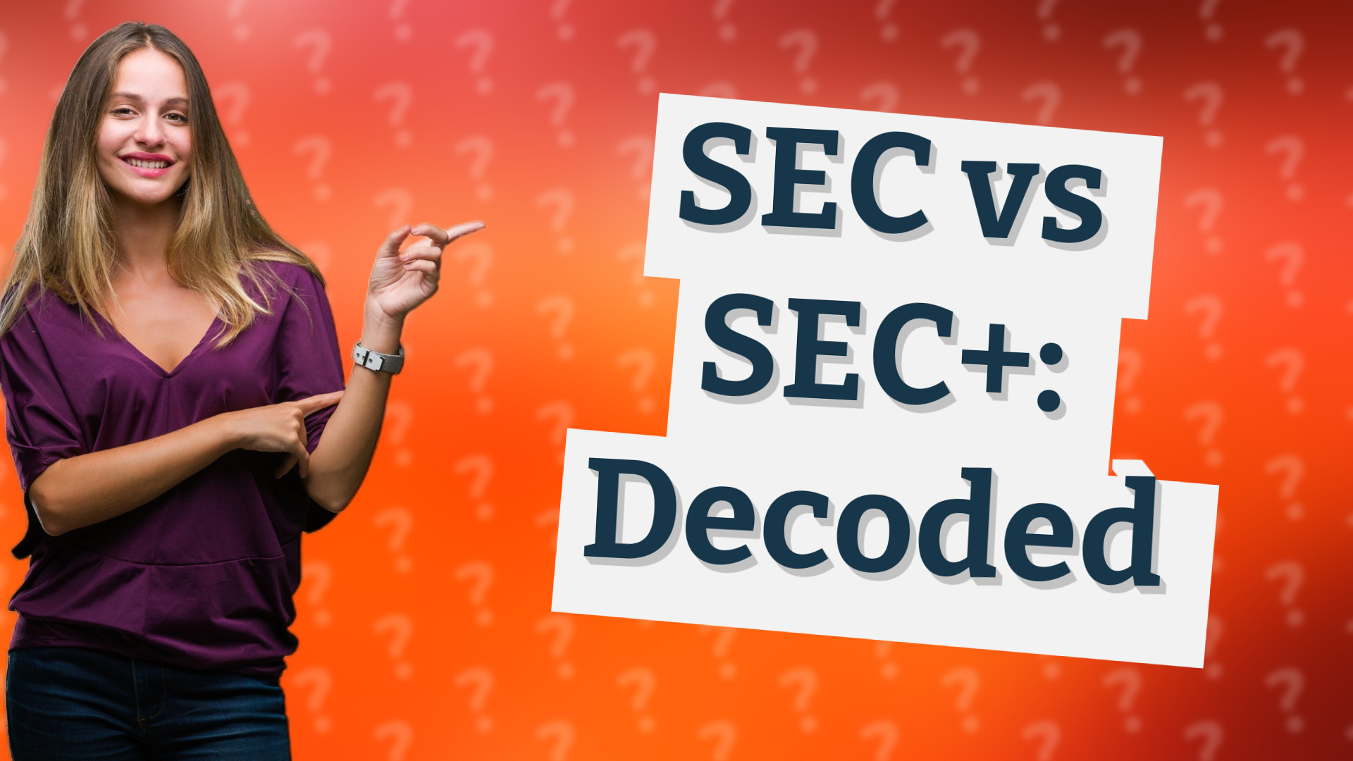 SEC vs SEC+: Decoded