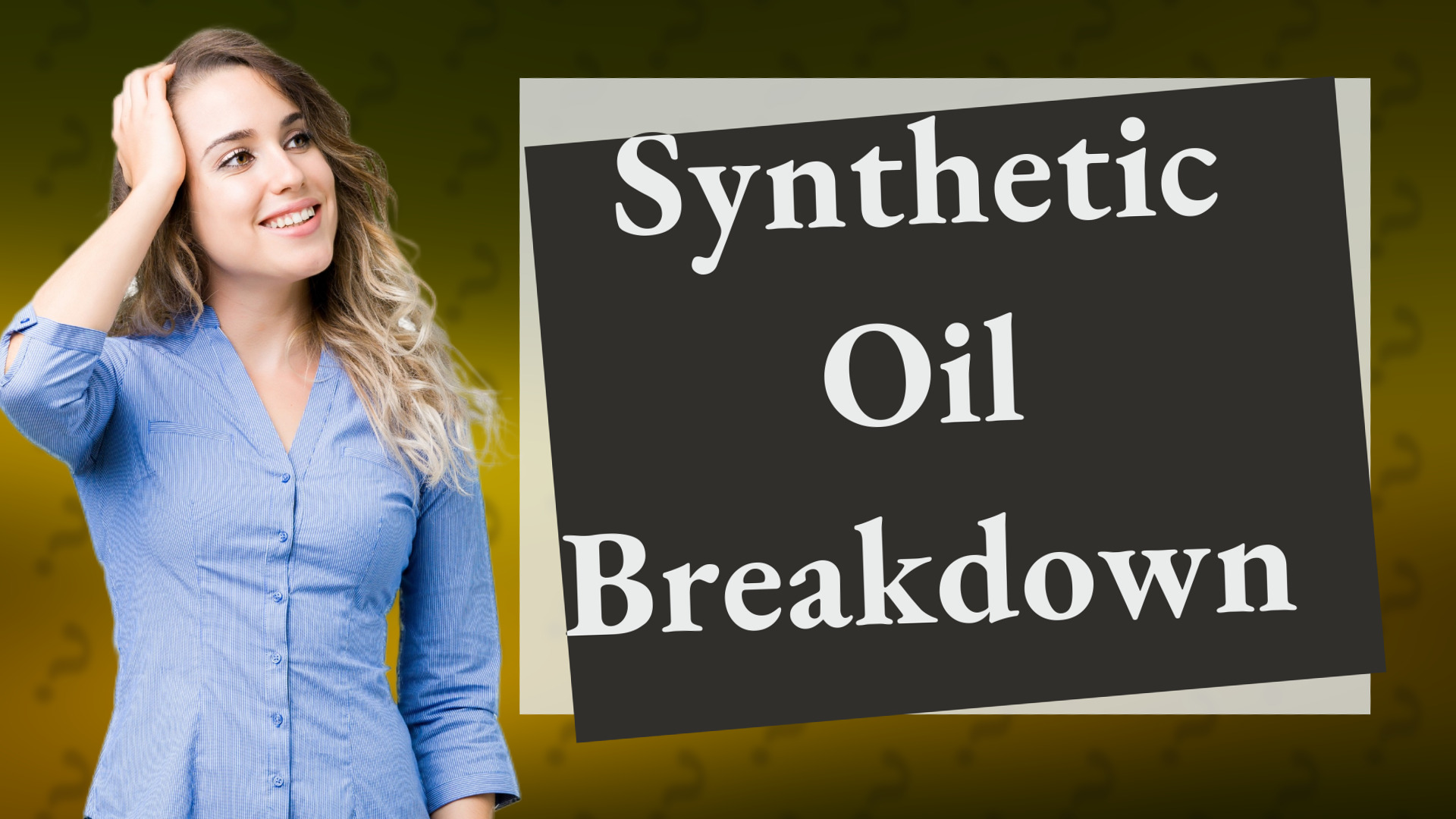 Synthetic Oil Breakdown