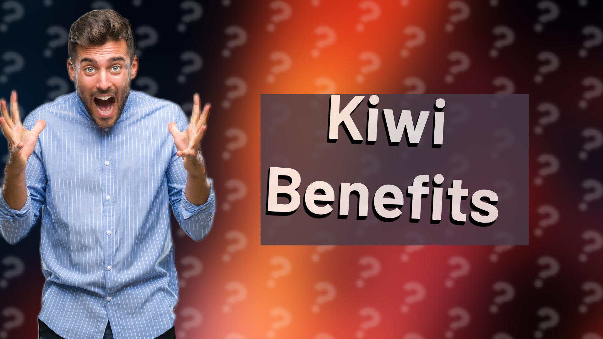 Kiwi Benefits