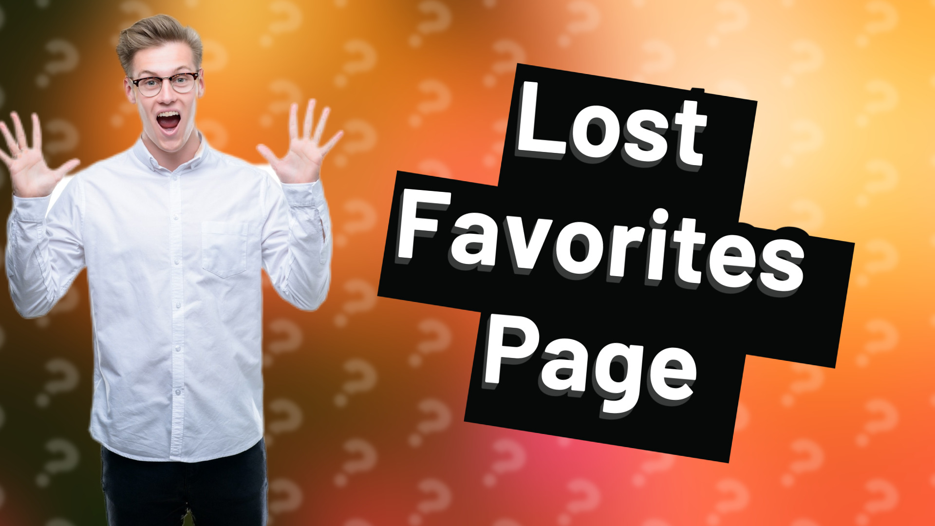 Lost Favorites Page