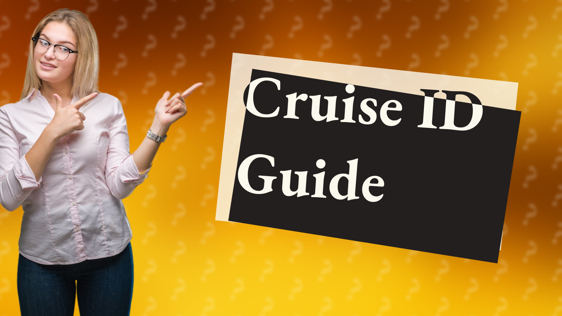 Cruise ID Guide