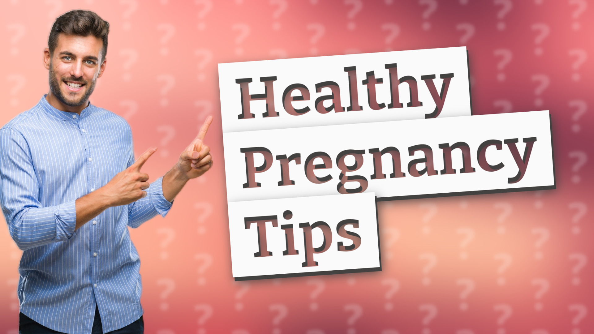 Healthy Pregnancy Tips