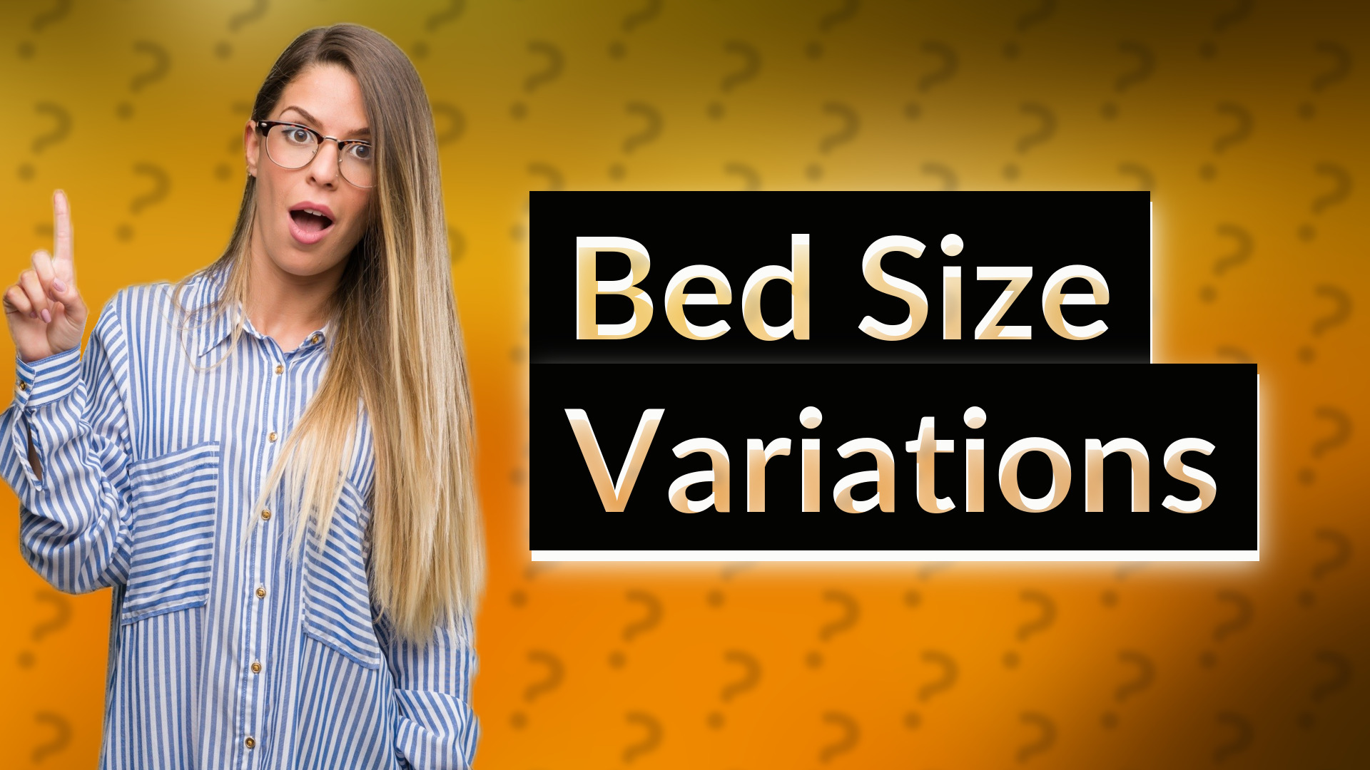 Bed Size Variations