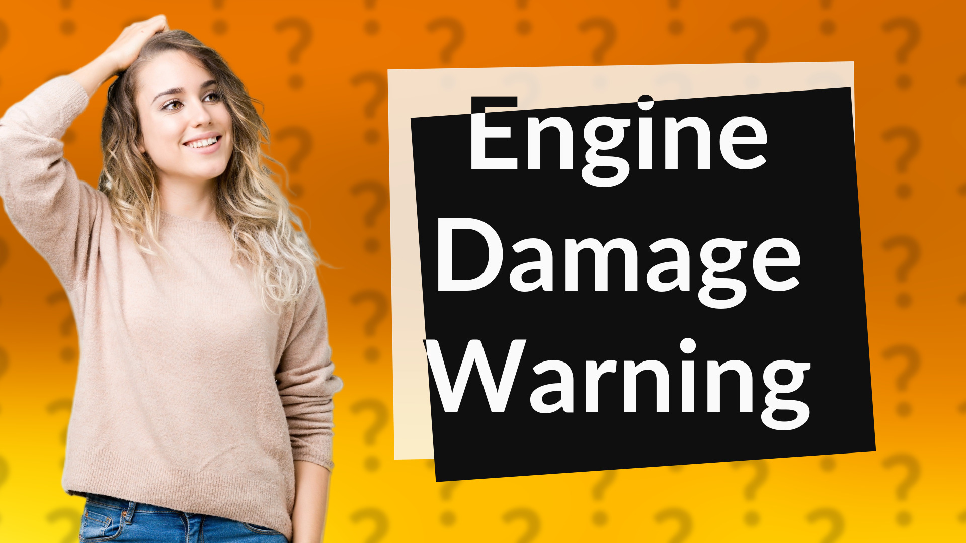 Engine Damage Warning