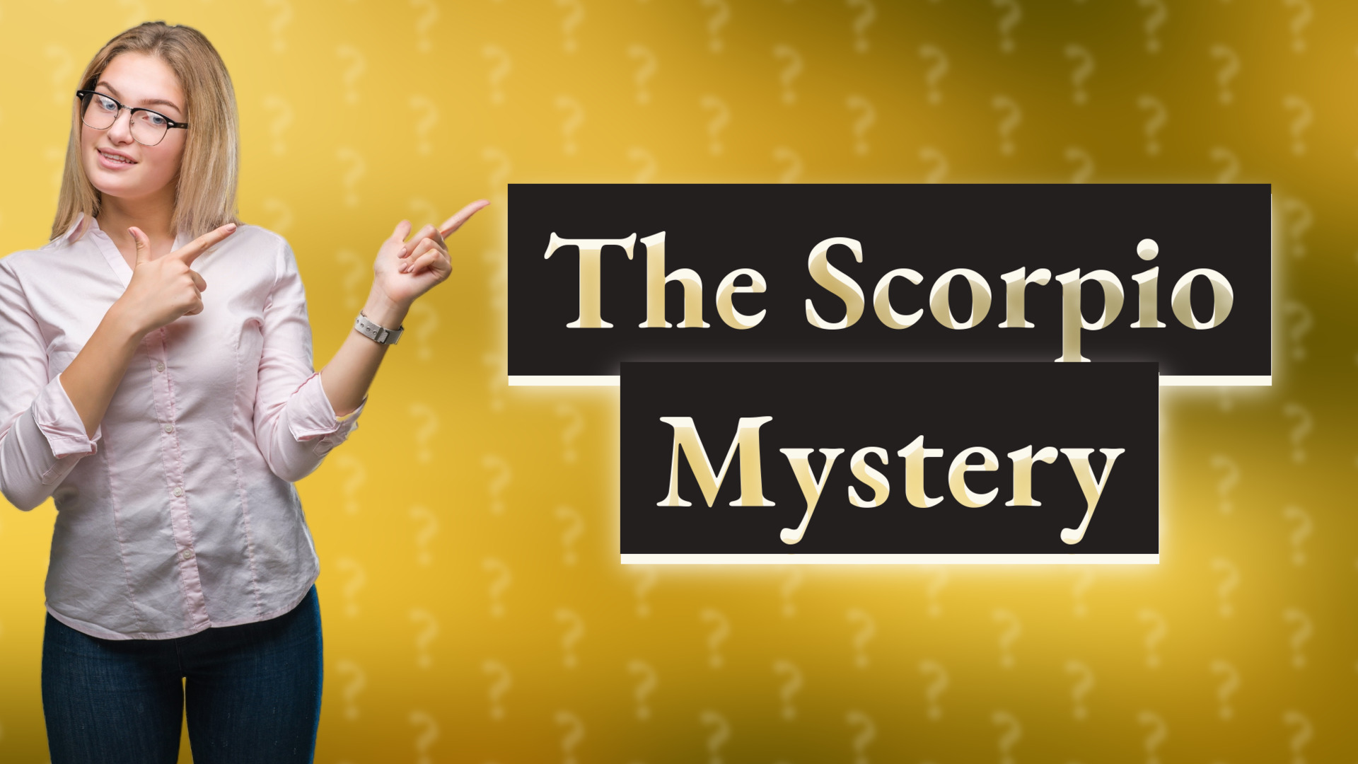 The Scorpio Mystery