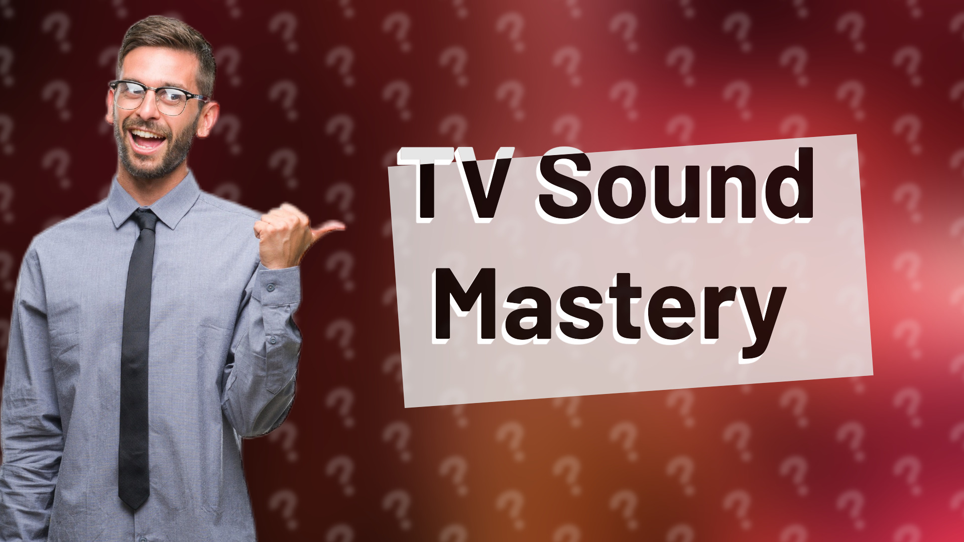 TV Sound Mastery