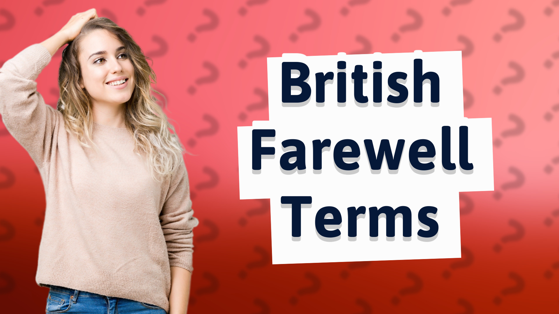 British Farewell Terms