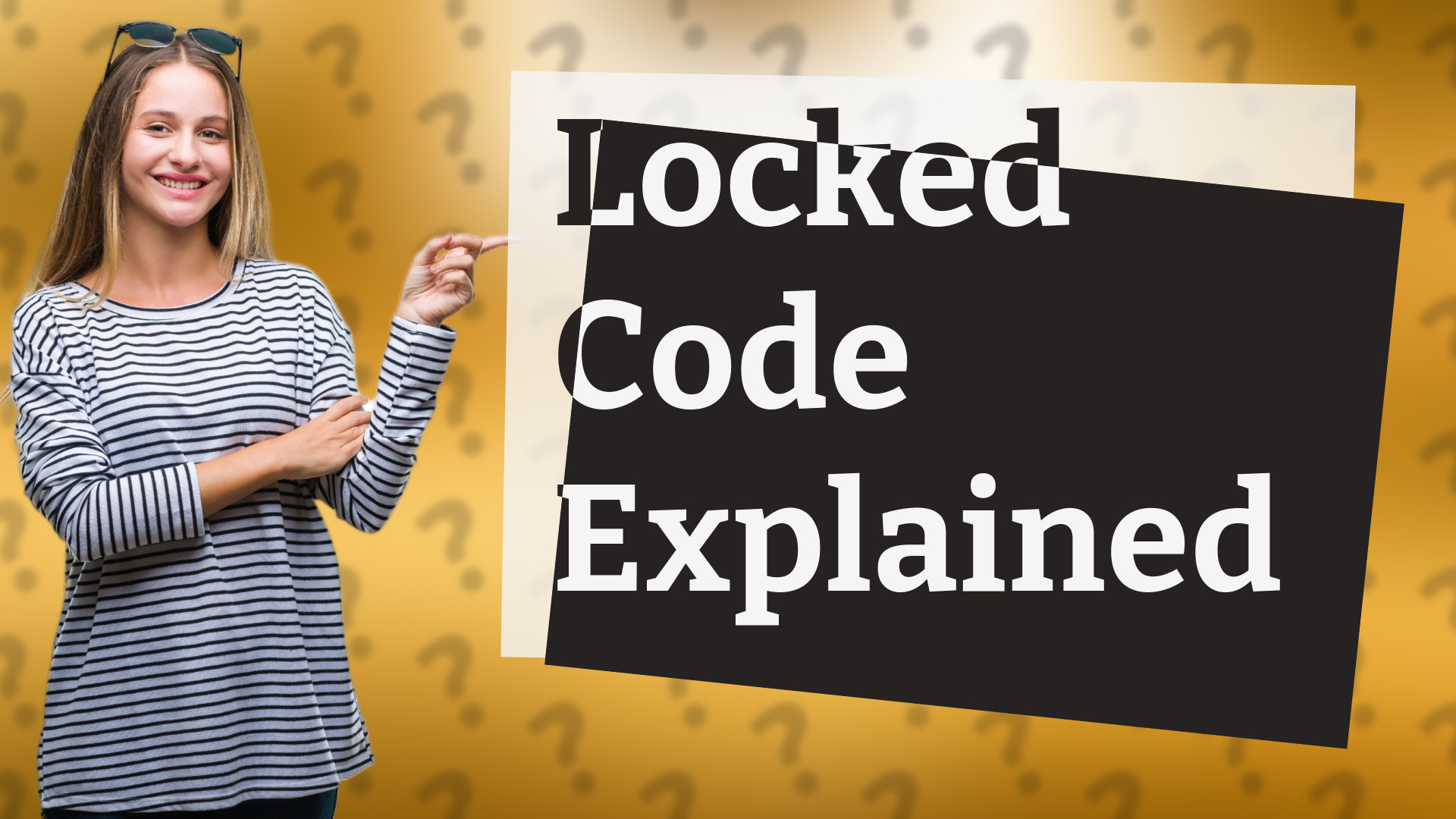 Locked Code Explained