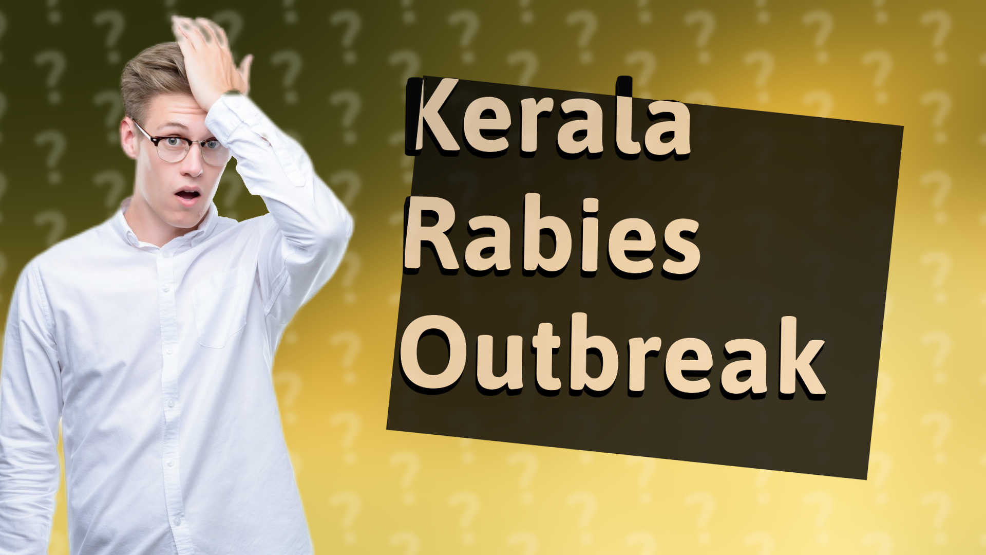 Kerala Rabies Outbreak