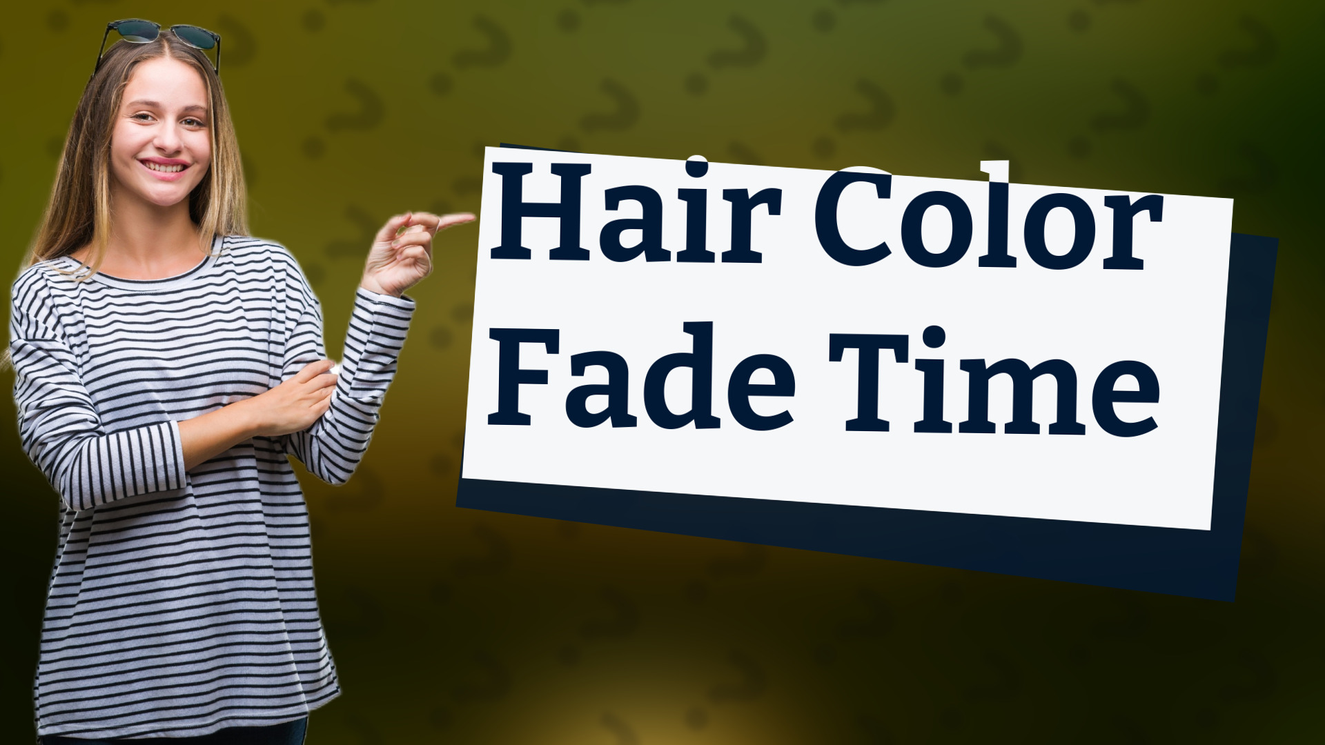 Hair Color Fade Time