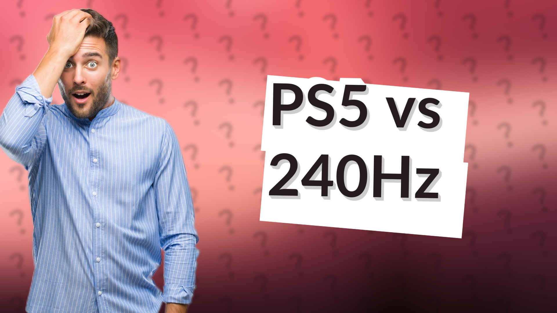 PS5 vs 240Hz