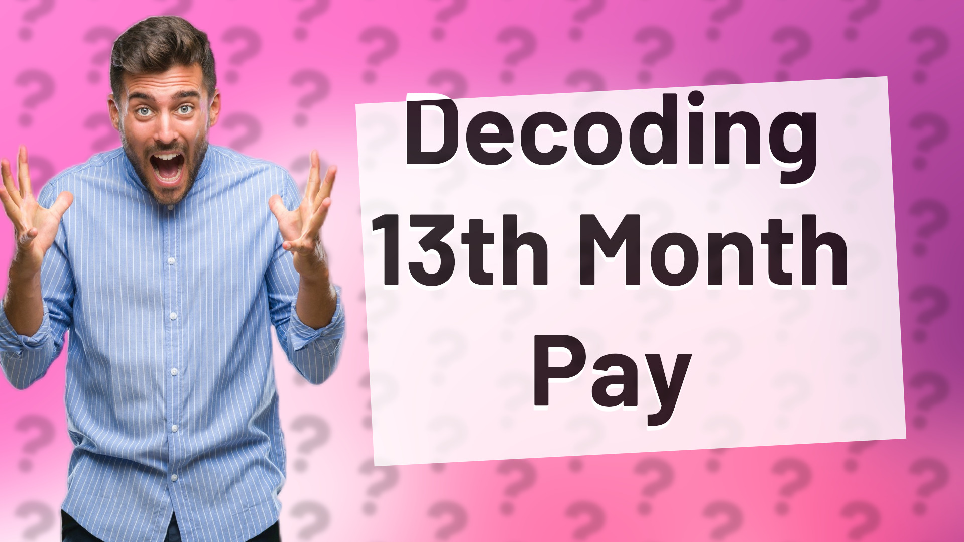 Decoding 13th Month Pay