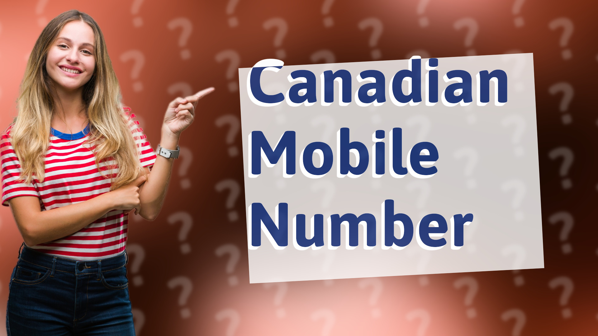 Canadian Mobile Number