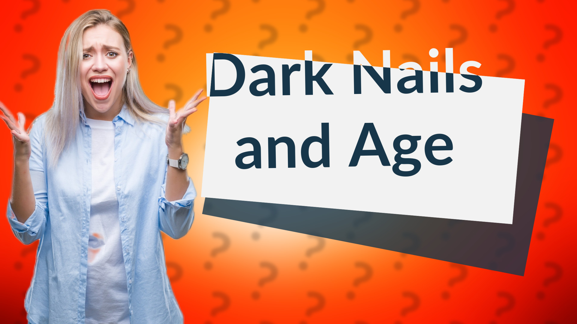 Dark Nails and Age