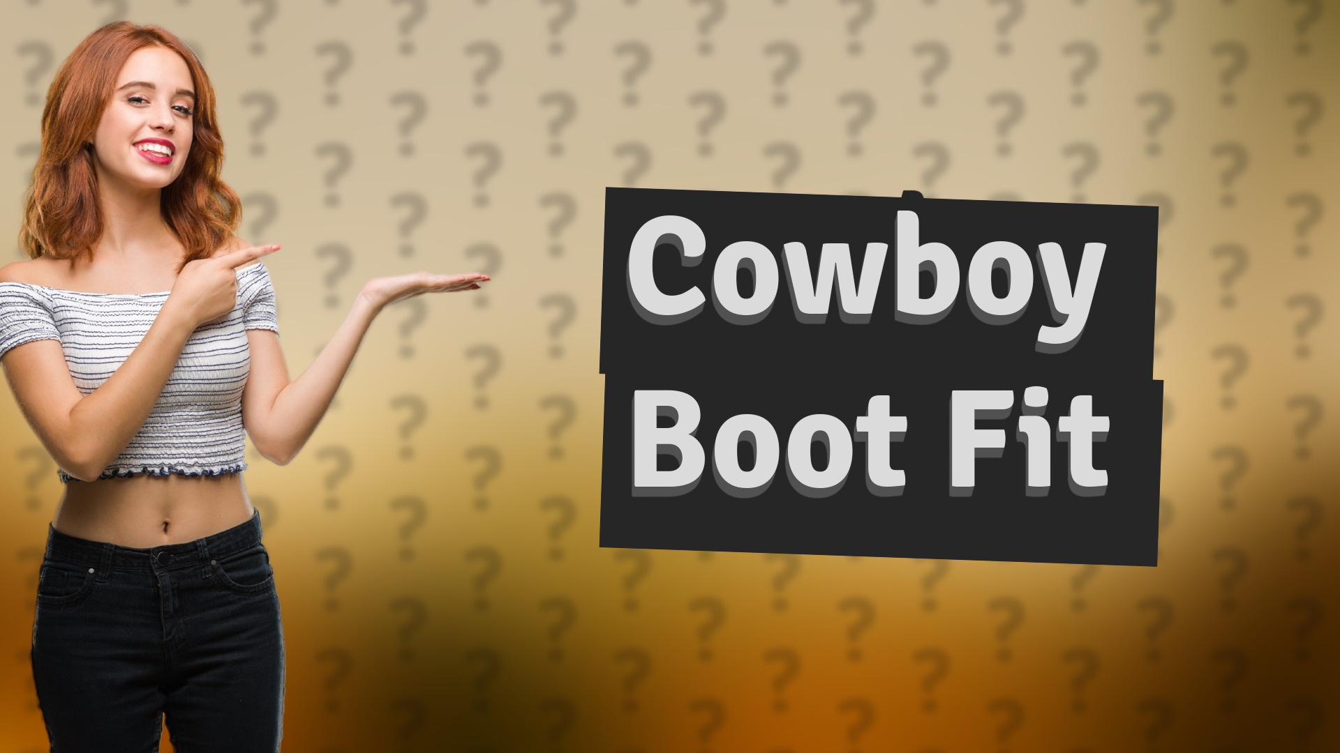 Cowboy Boot Fit