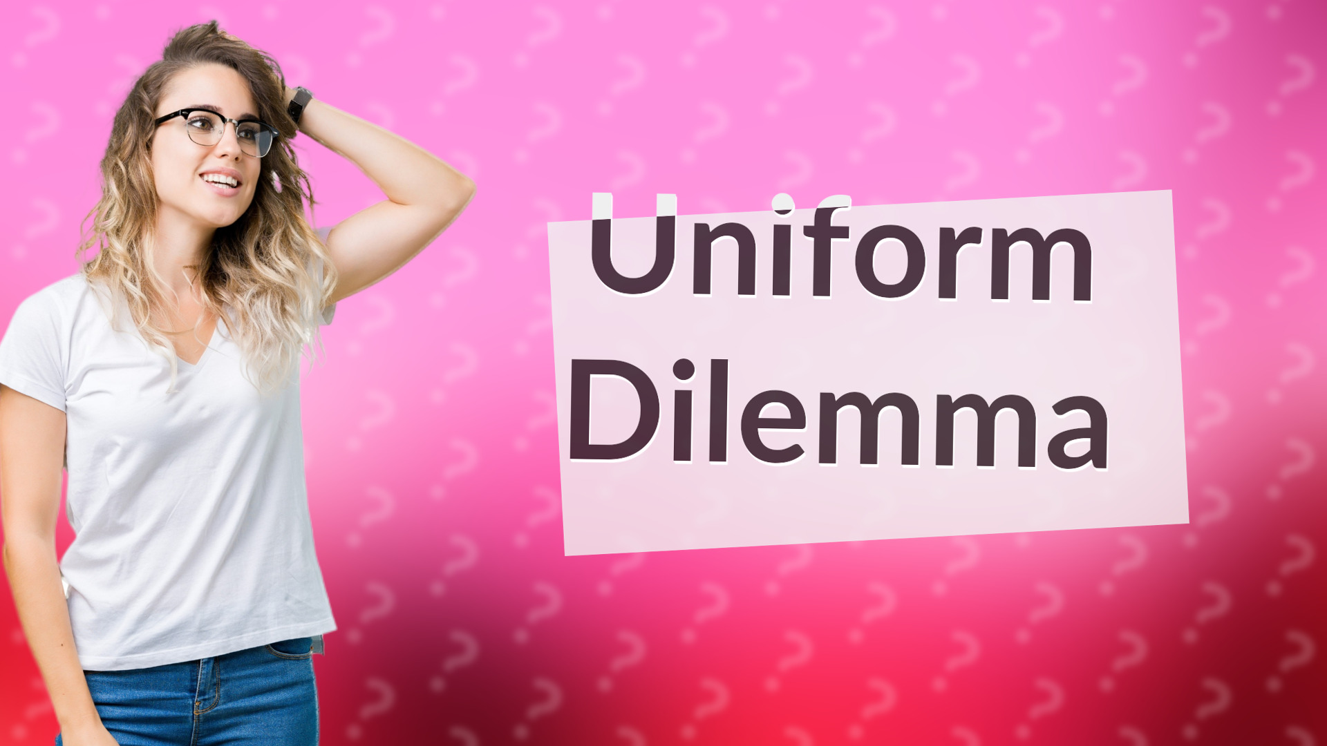 Uniform Dilemma