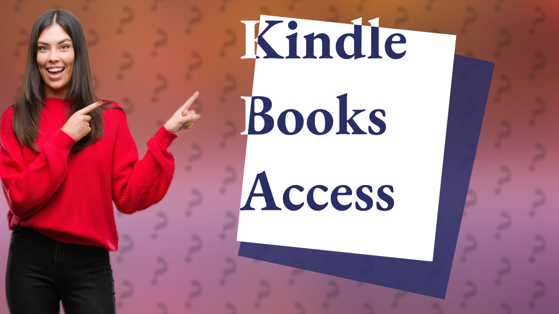 Kindle Books Access