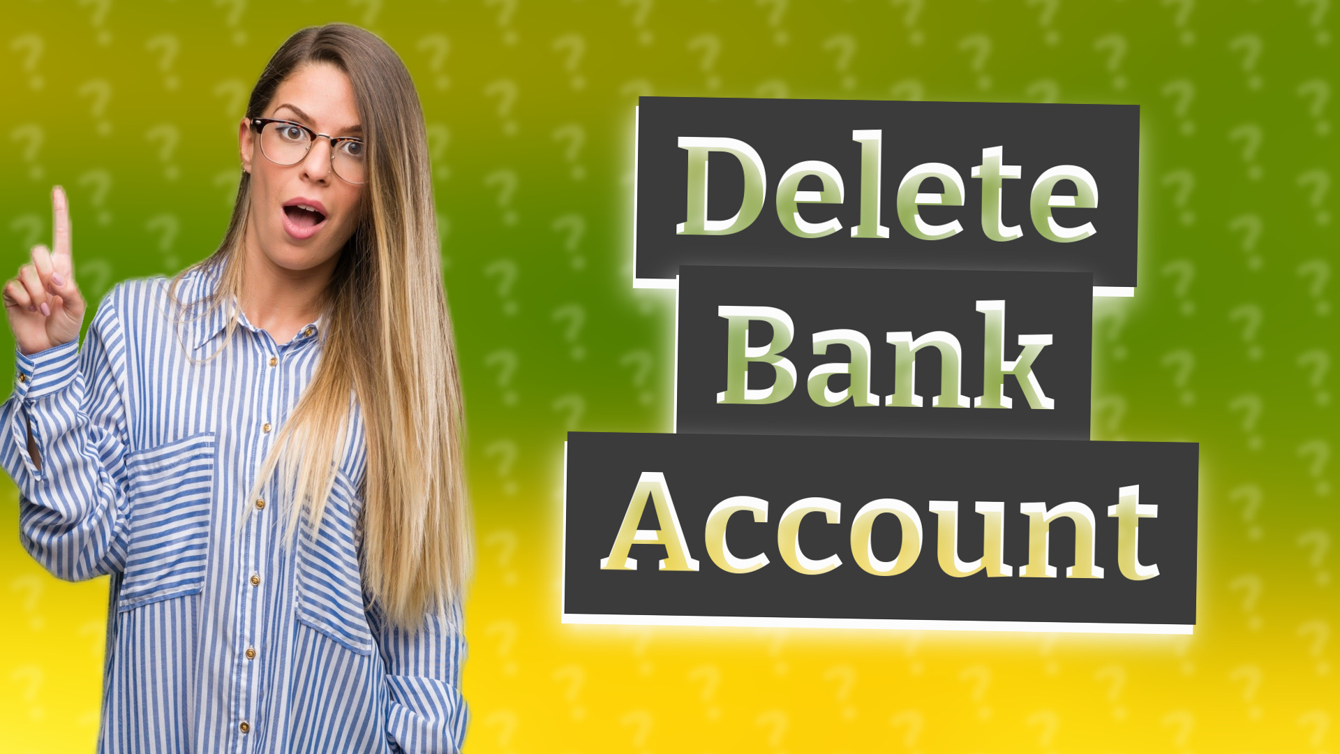 Delete Bank Account
