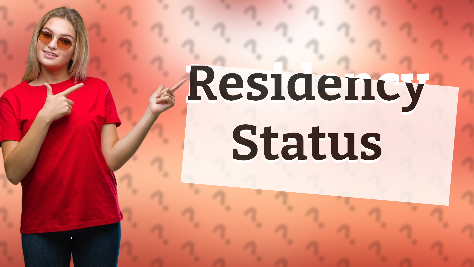 Residency Status