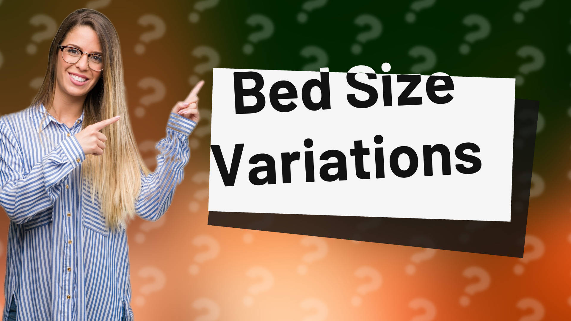 Bed Size Variations