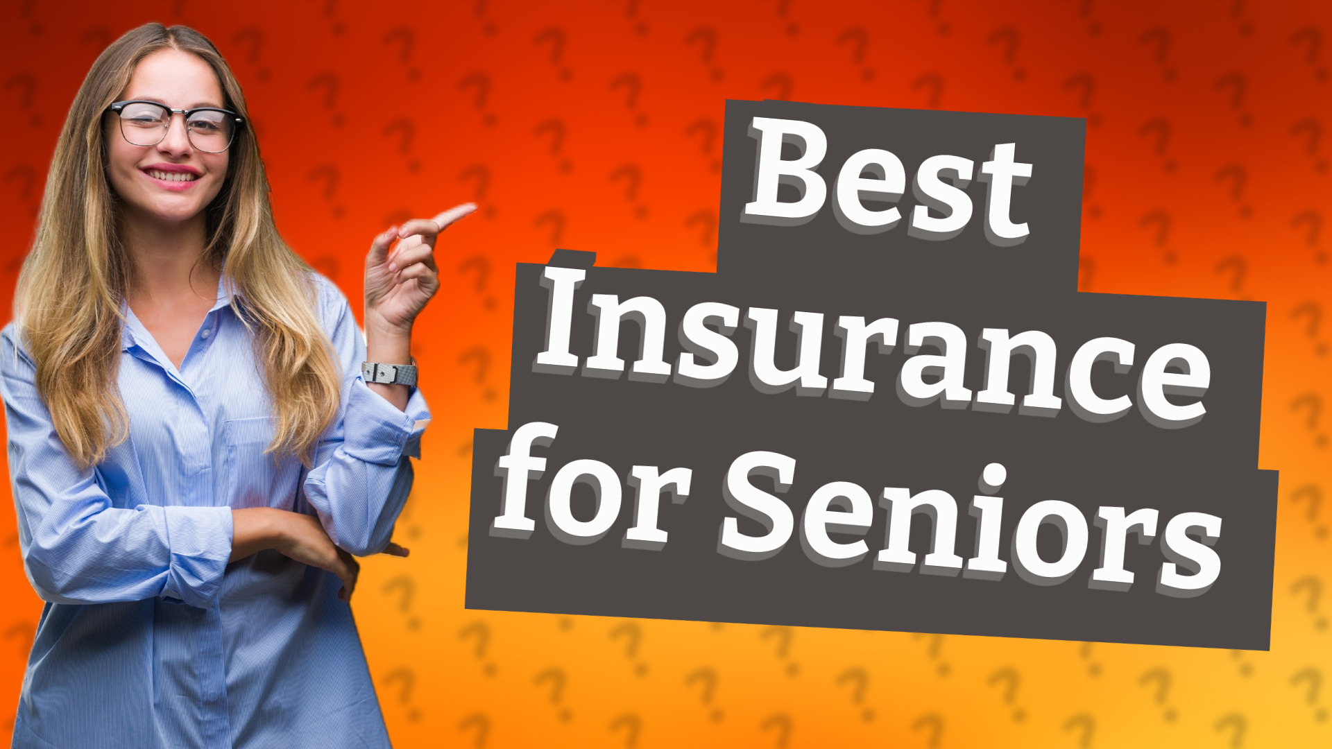 Best Insurance for Seniors