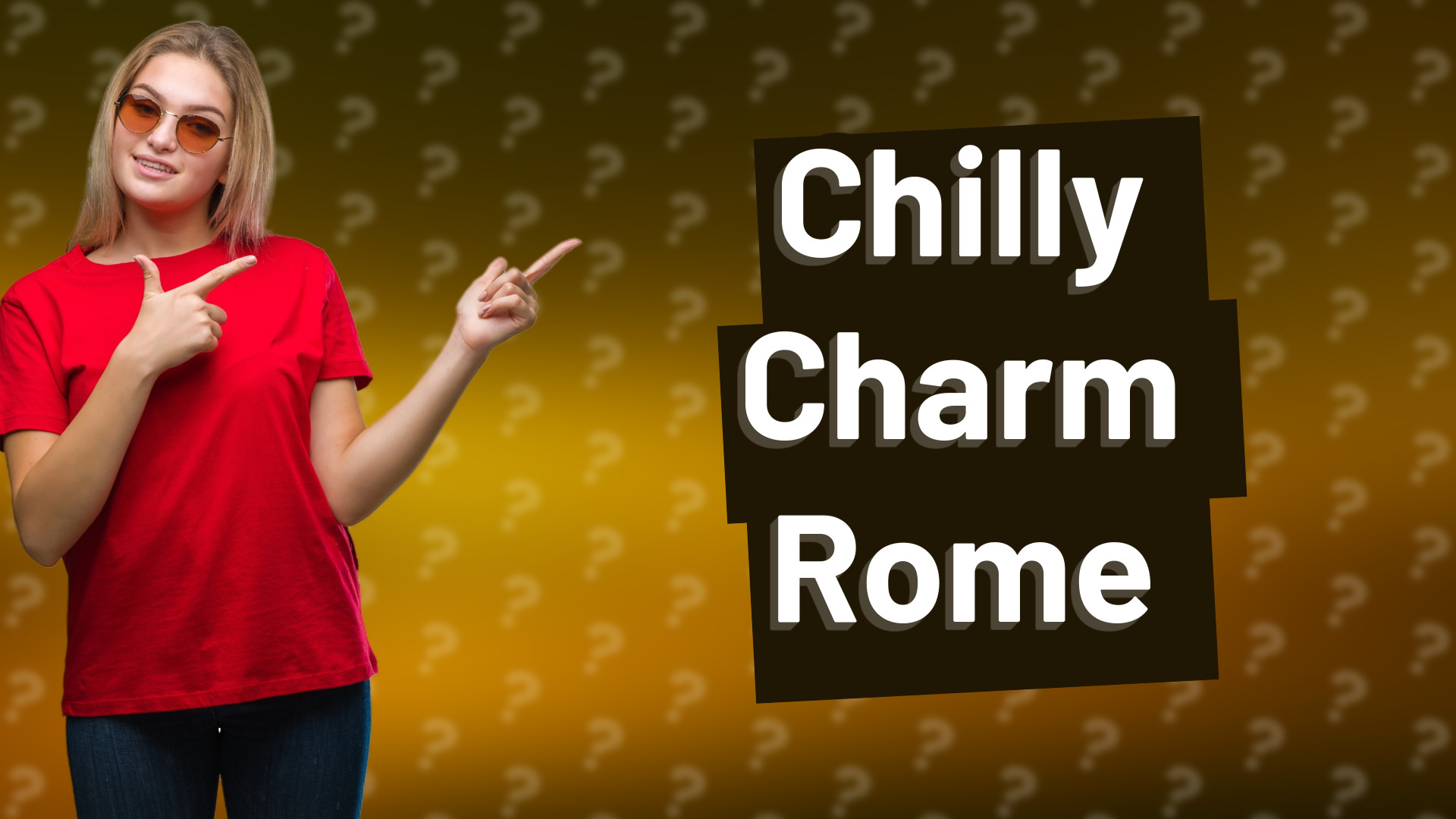 Chilly Charm Rome