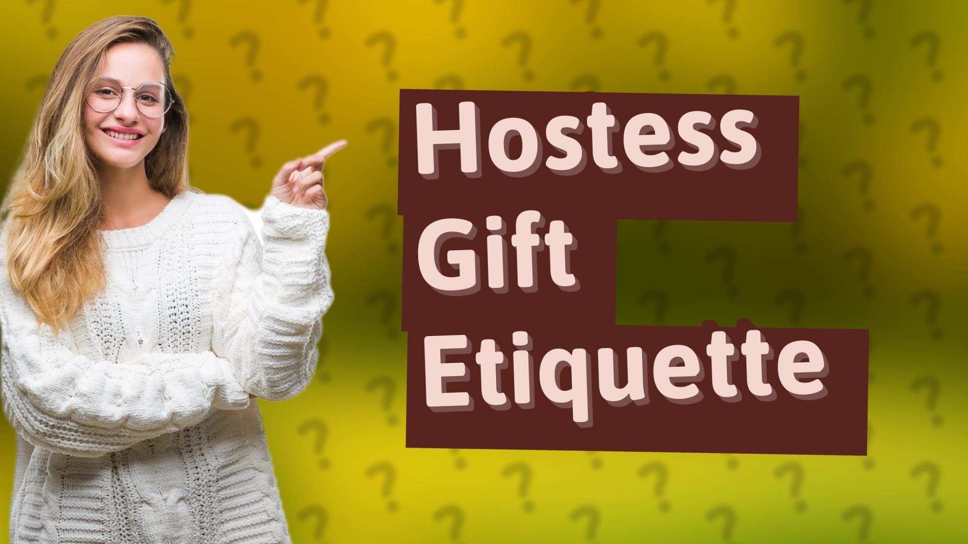 Hostess Gift Etiquette