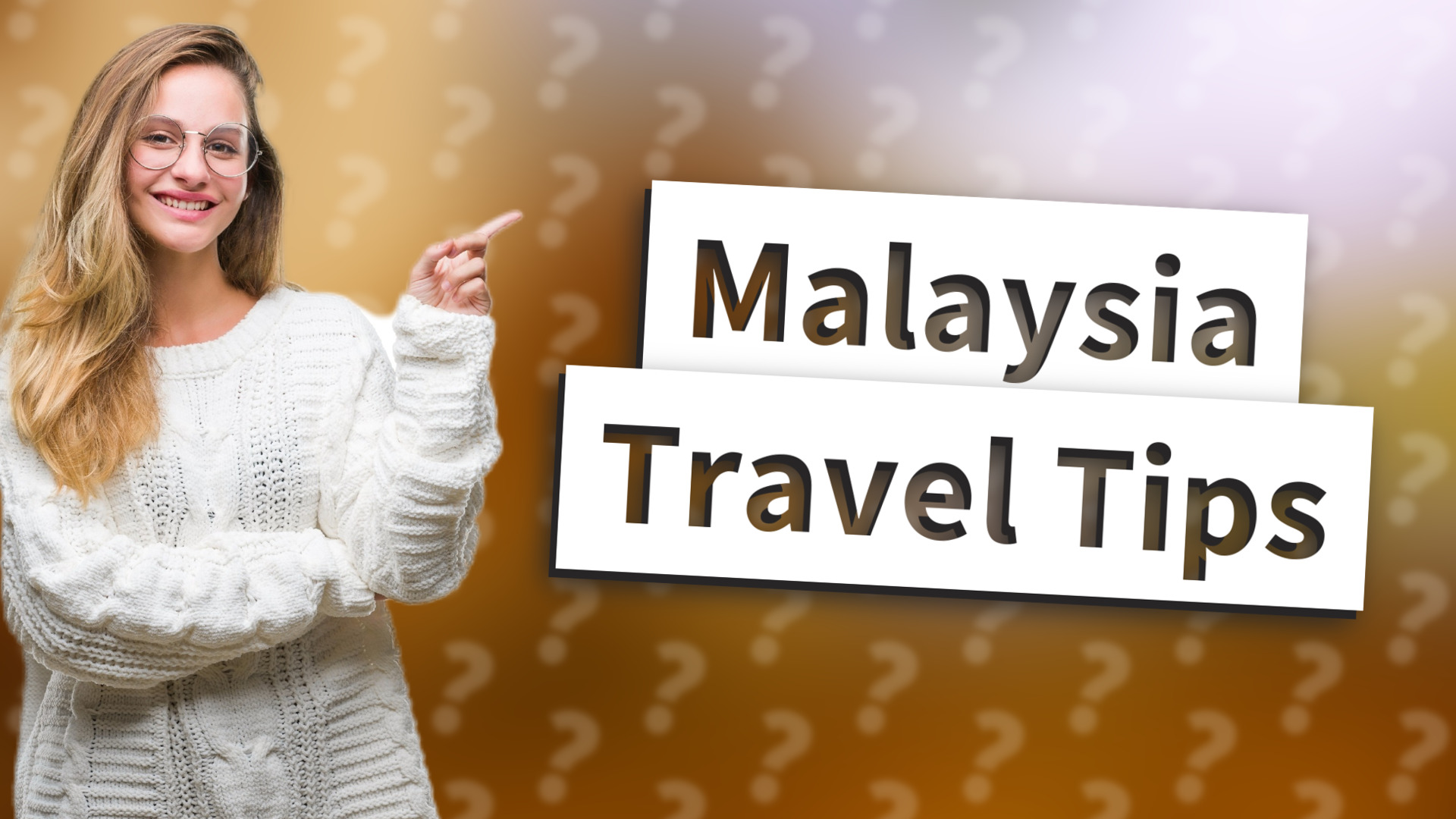 Malaysia Travel Tips