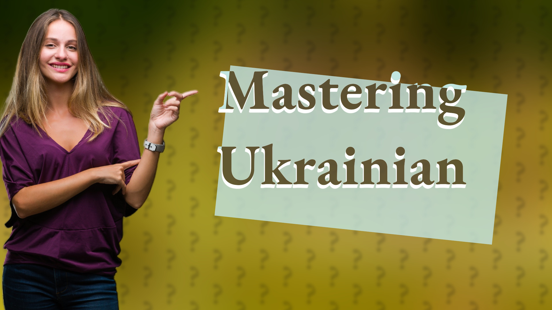 Mastering Ukrainian