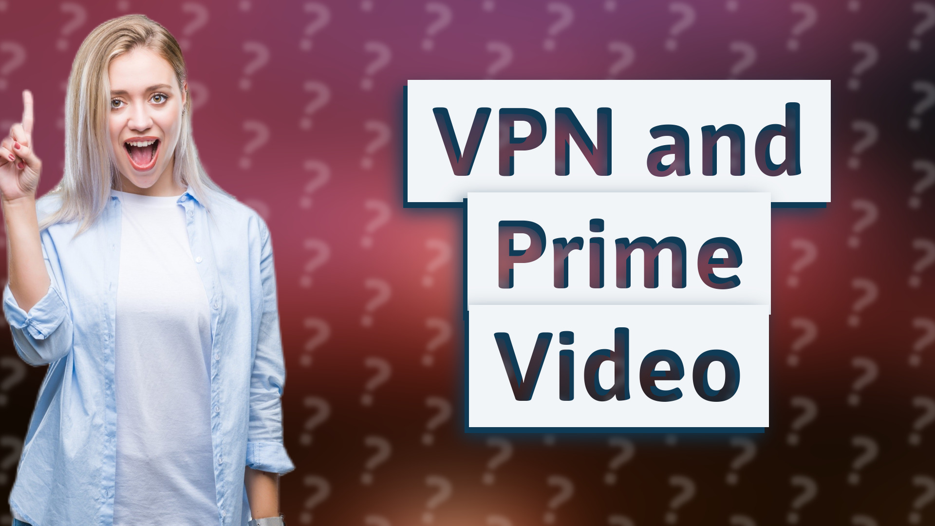 VPN and Prime Video
