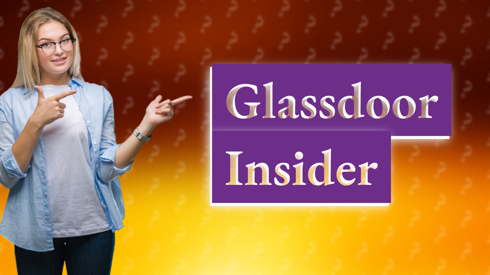 Glassdoor Insider