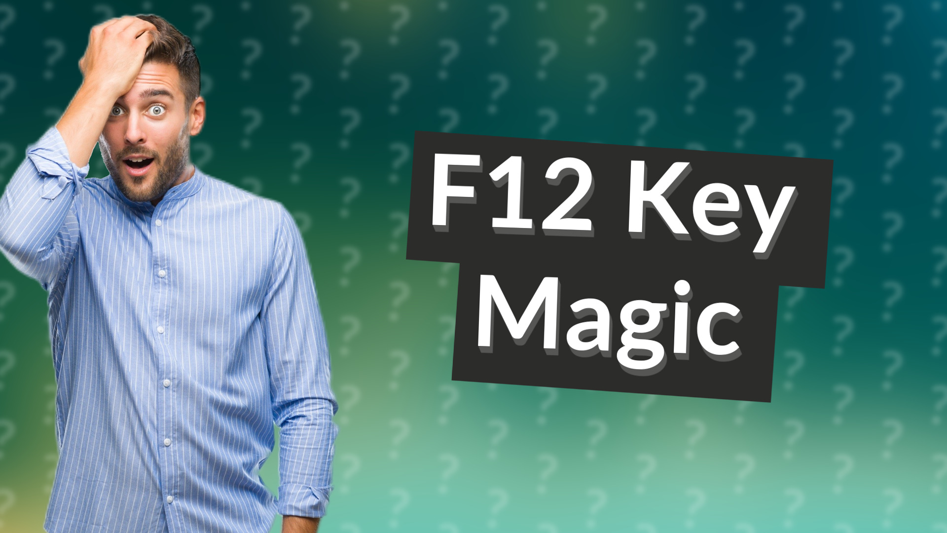 F12 Key Magic