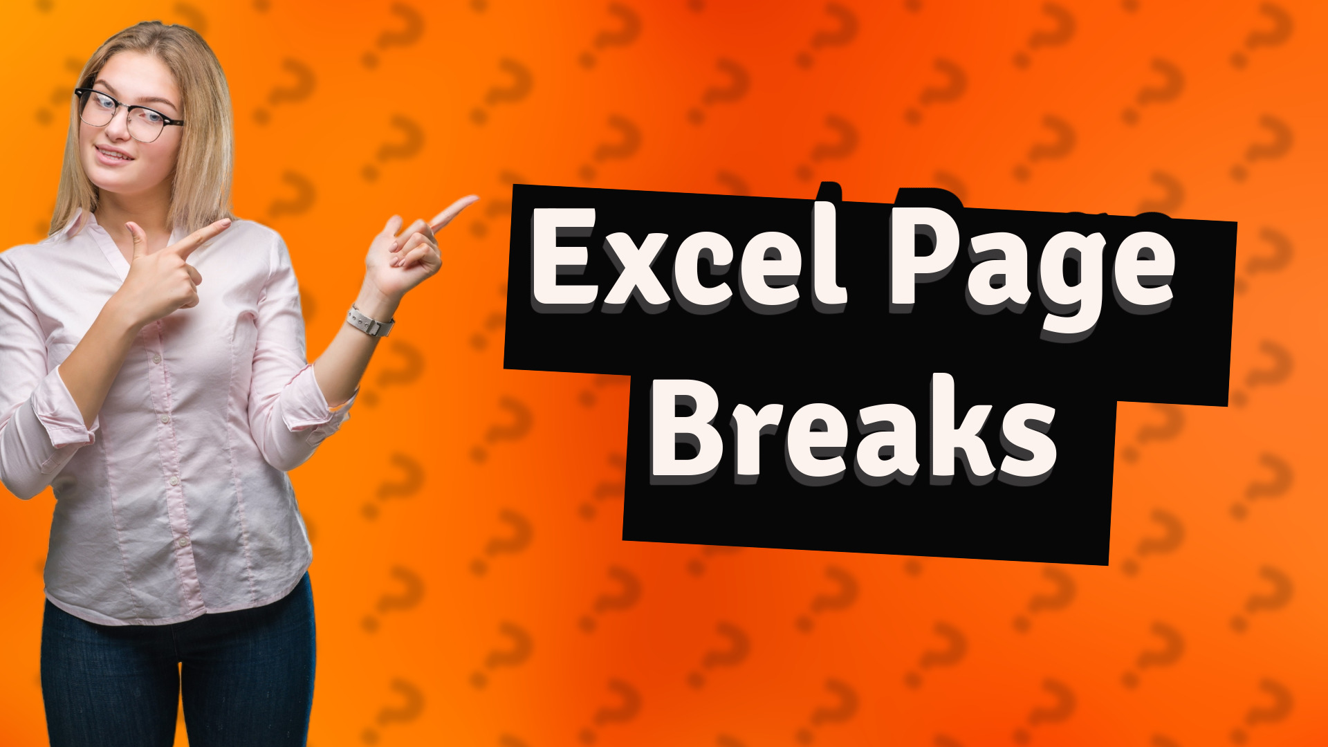 Excel Page Breaks