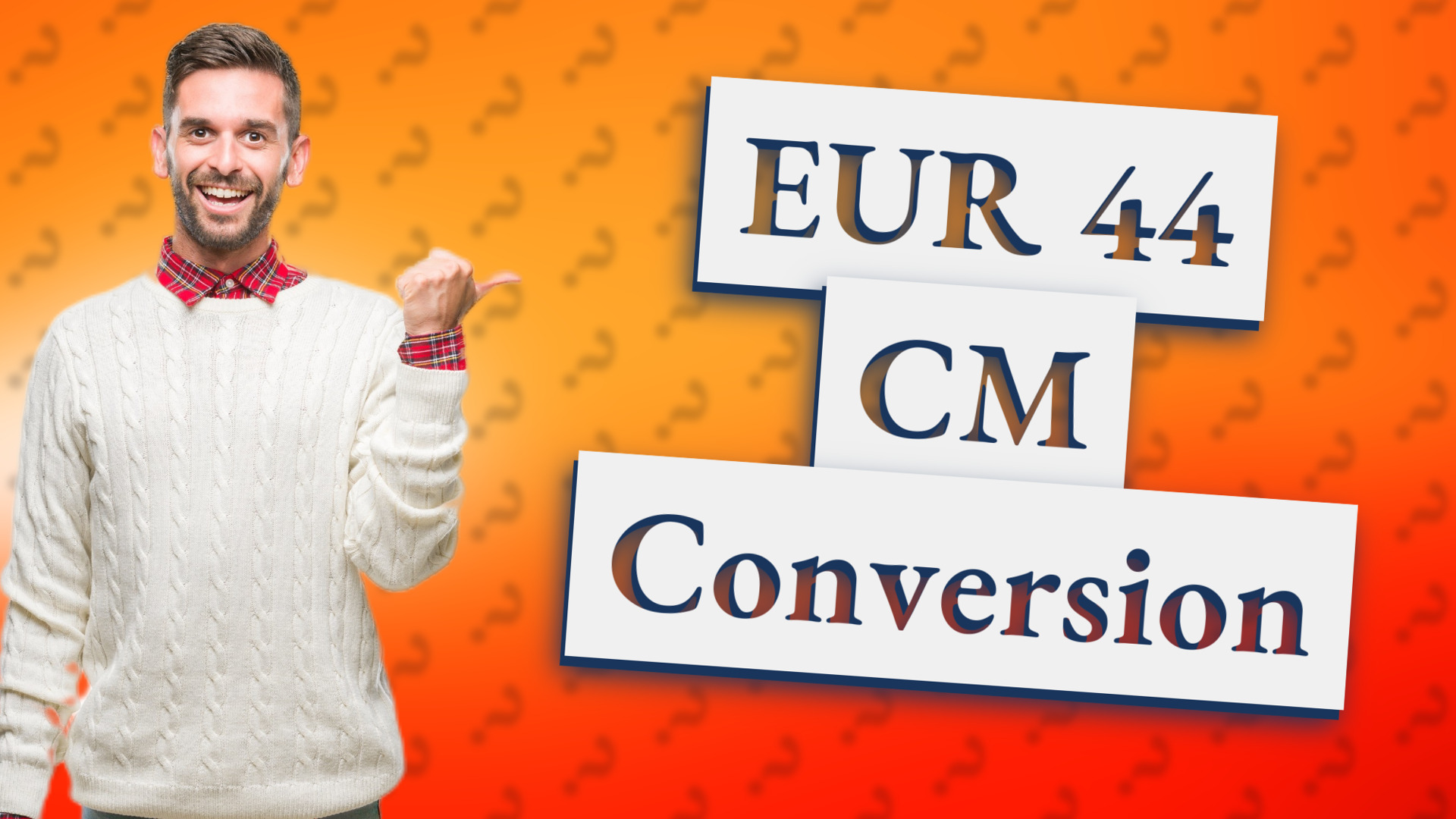 EUR 44 CM Conversion