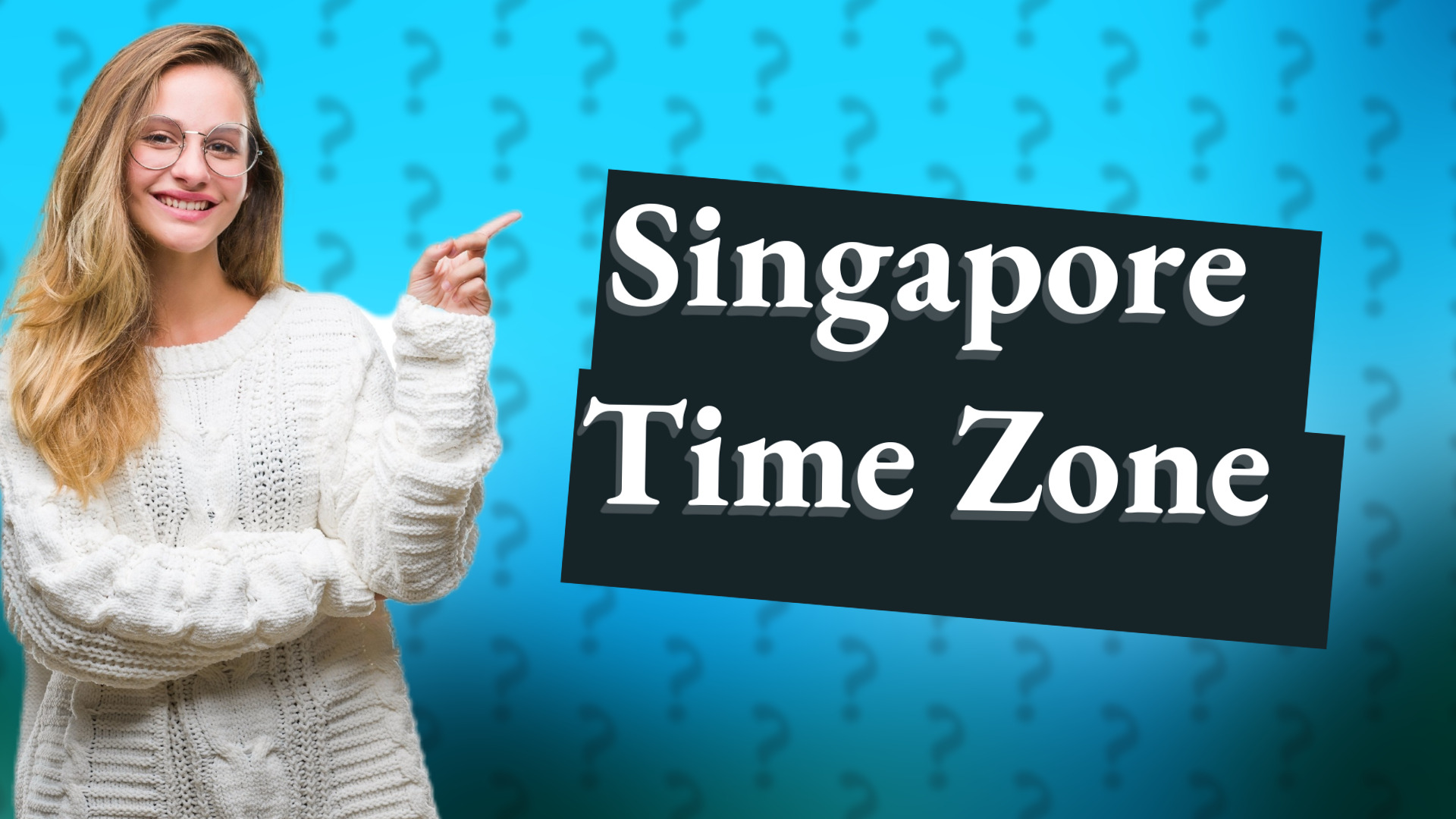 Singapore Time Zone